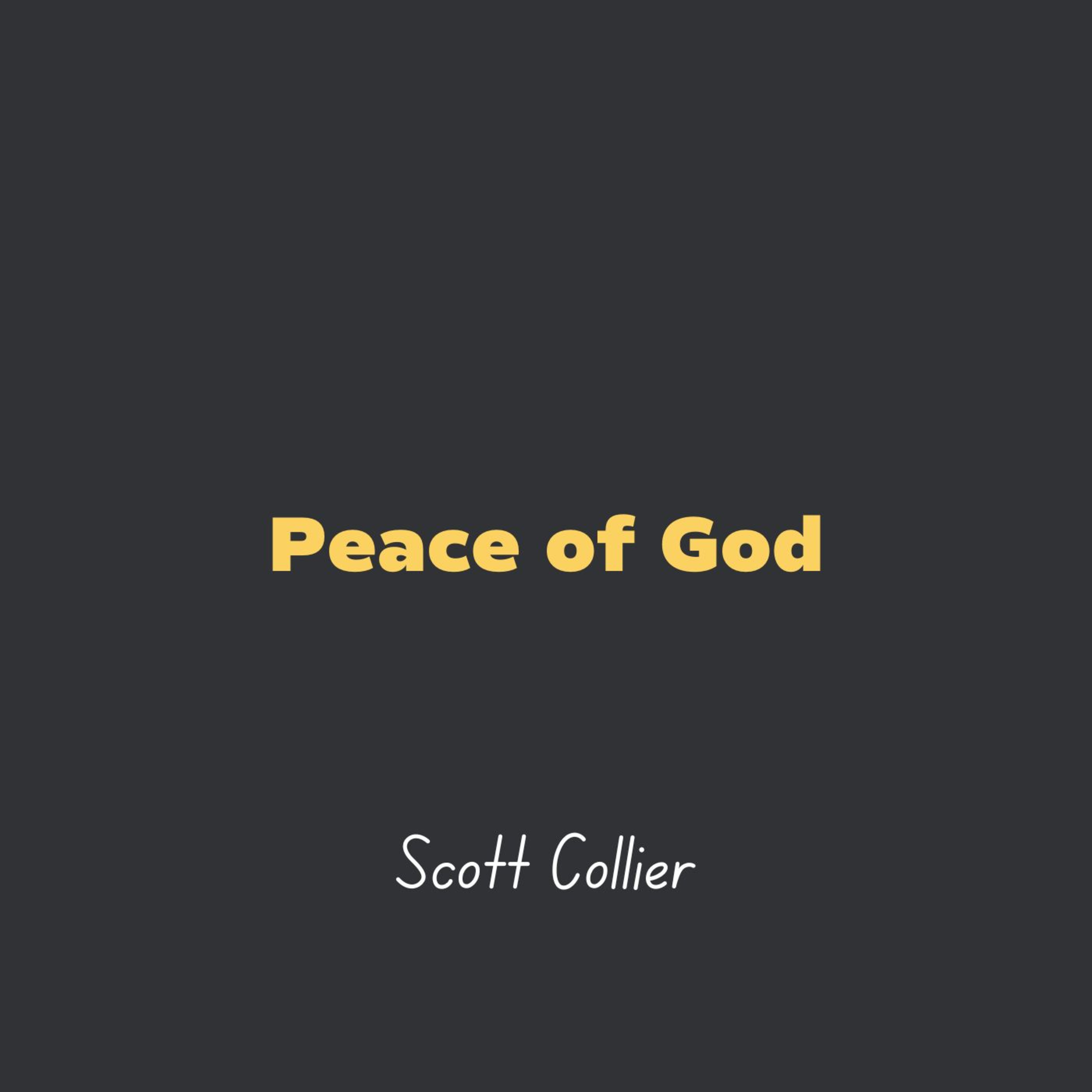 Peace of God | Scott Collier episode artwork