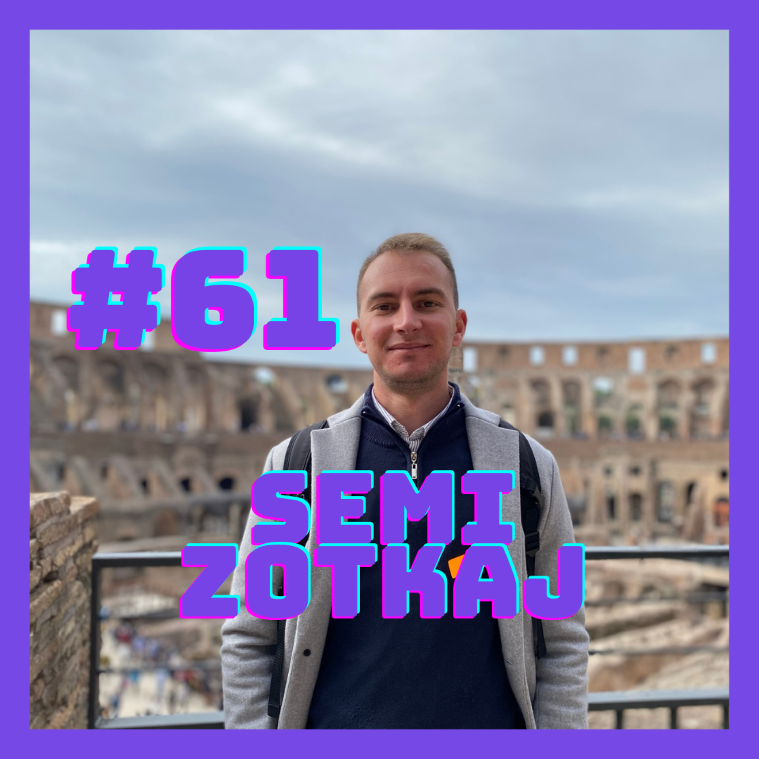 #61 - Semi Zotkaj (Finanza, Taksa, Parajsa fiskale)