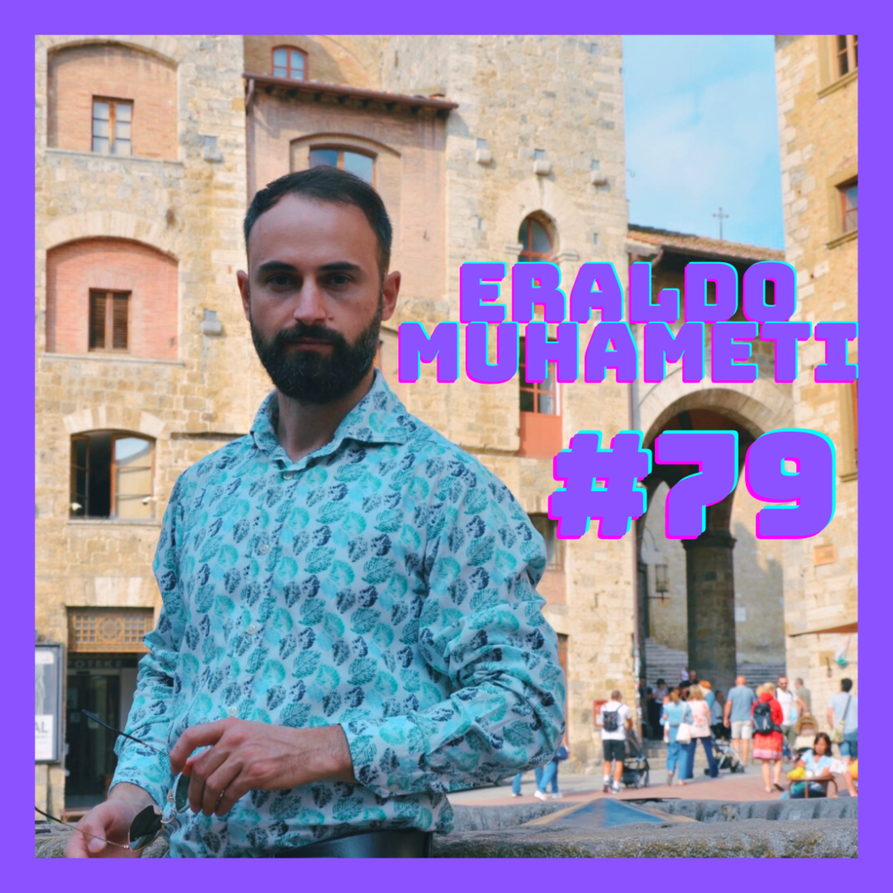 #79 - Eraldo Muhameti (Arkitekturë dhe verë)