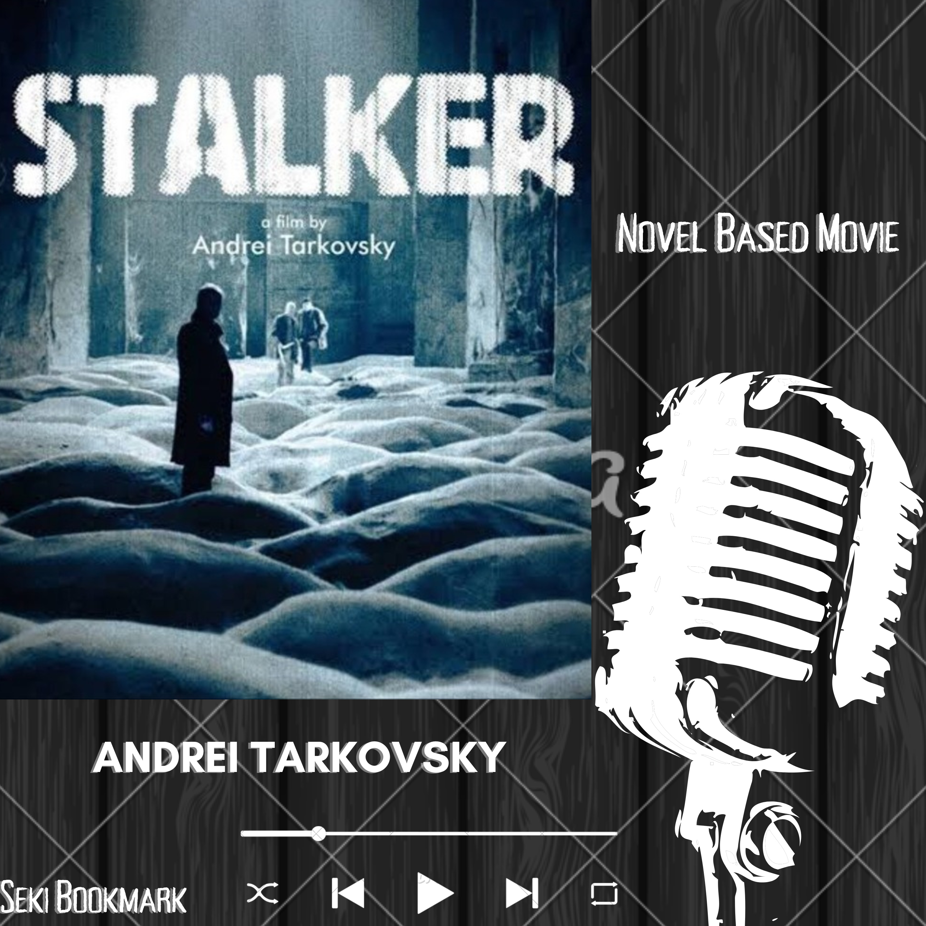 Stalker: Into the Zone | Novel Based Movie | Tamil Podcast | Seki Bookmark | Stalker movie interpretation