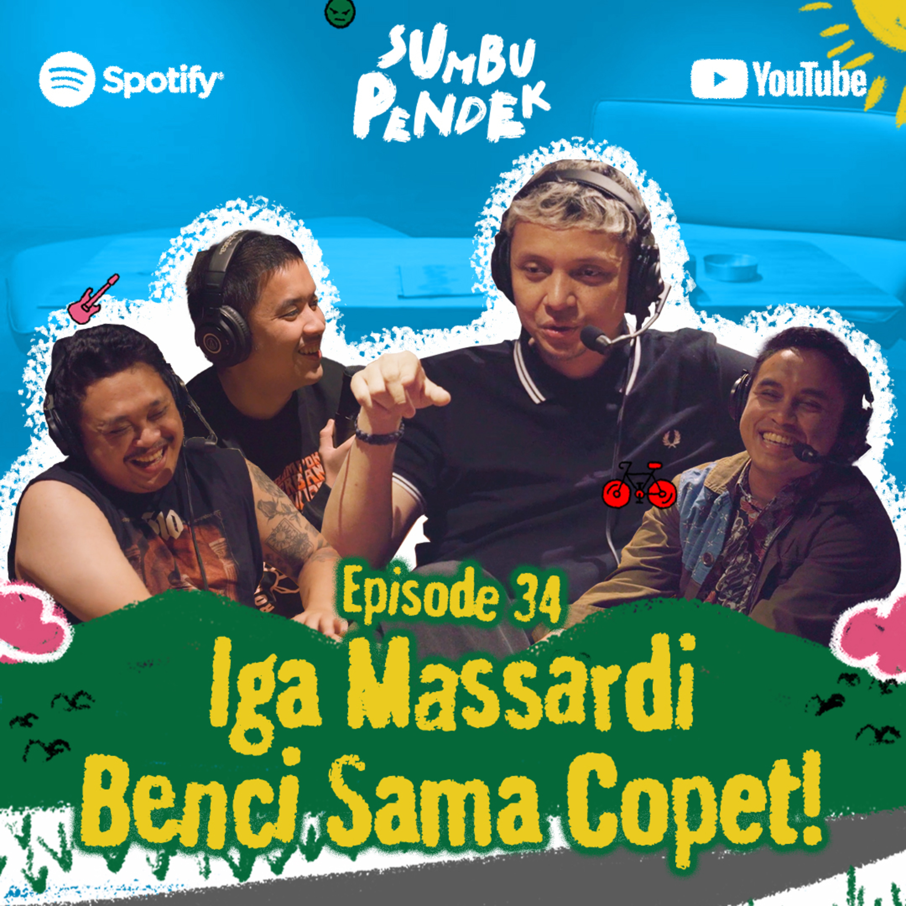 Eps 34: Iga Massardi Benci Sama Copet