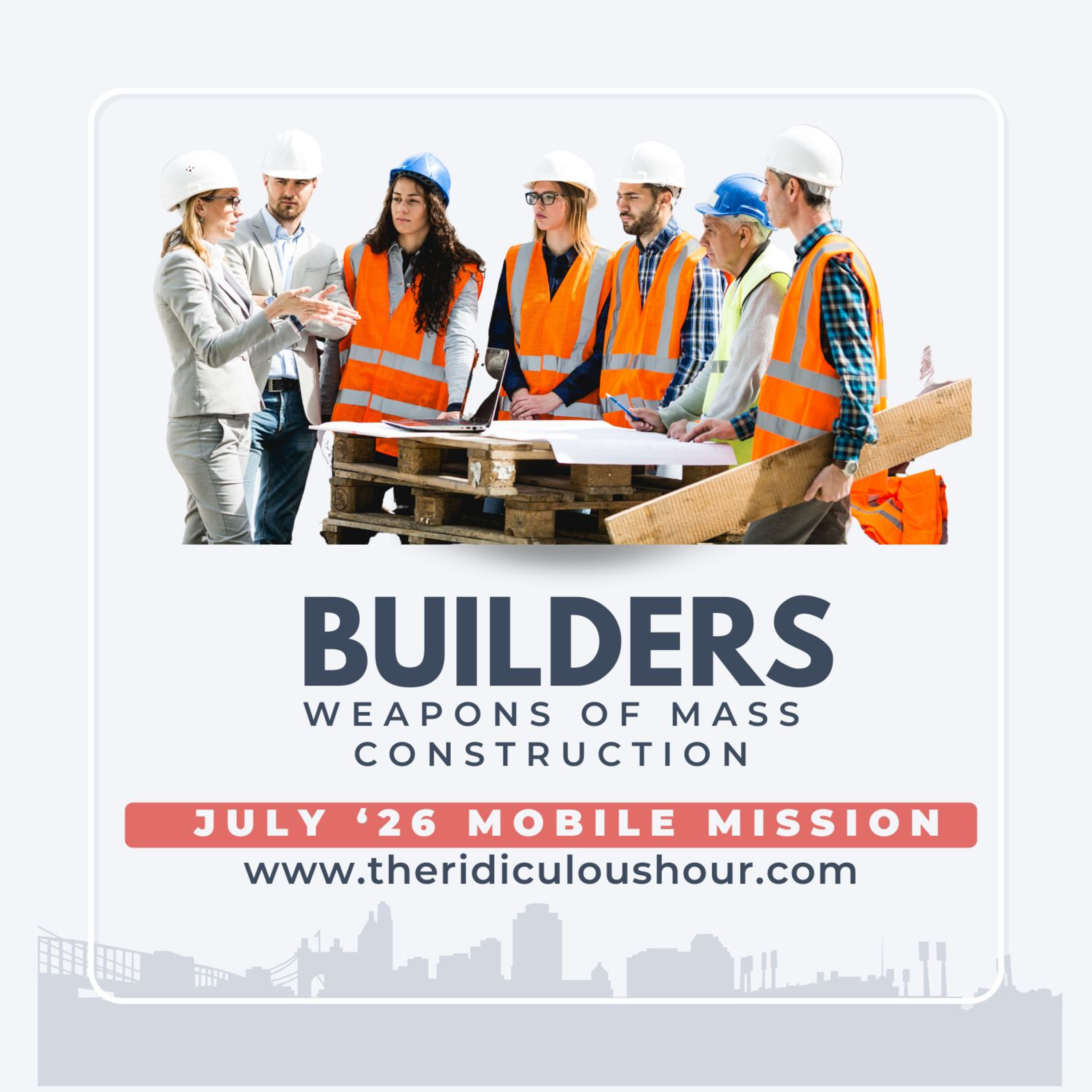 Episode 79: Builders - Weapons of Mass Construction