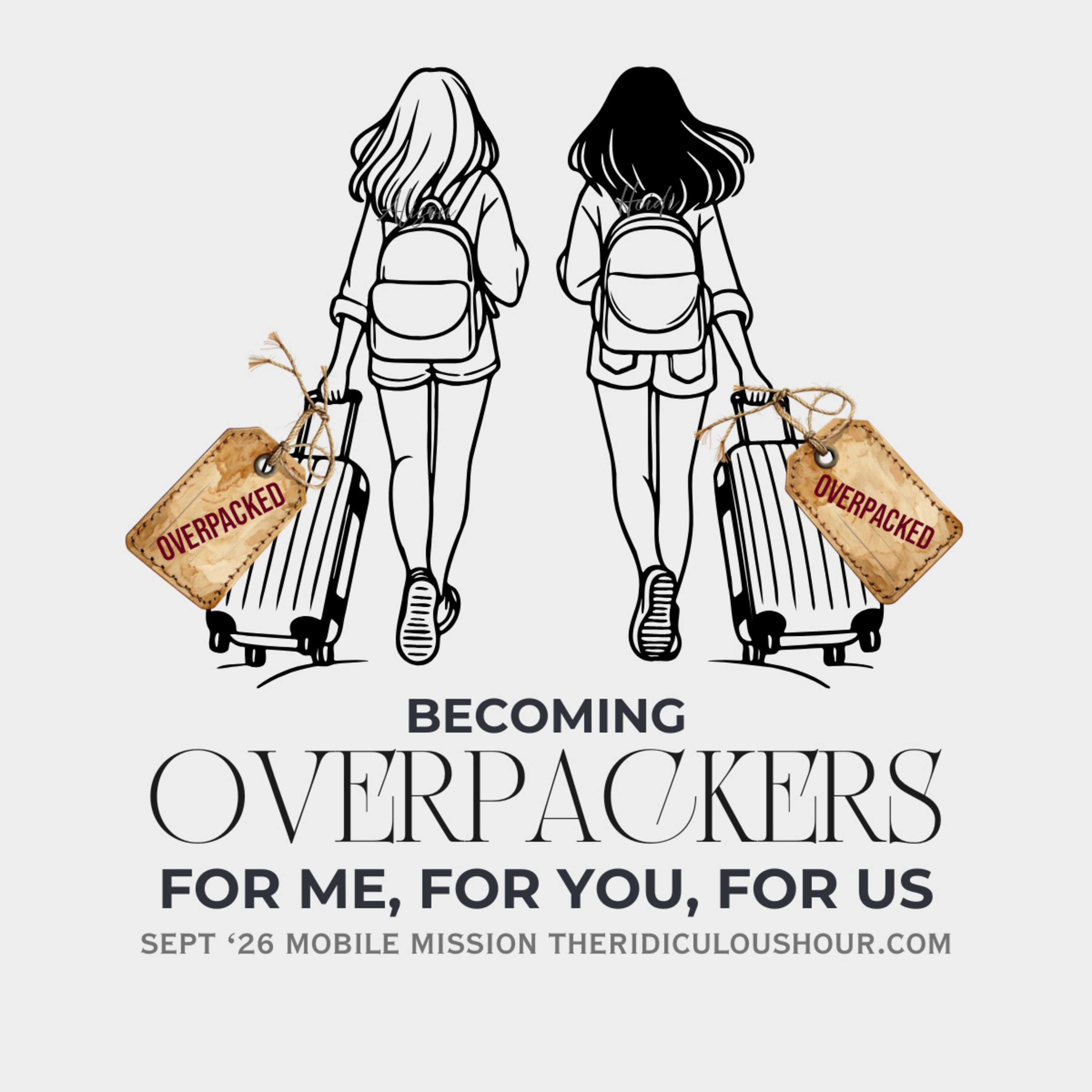 Episode 81: Becoming Overpackers - For Me, For You, For Us!