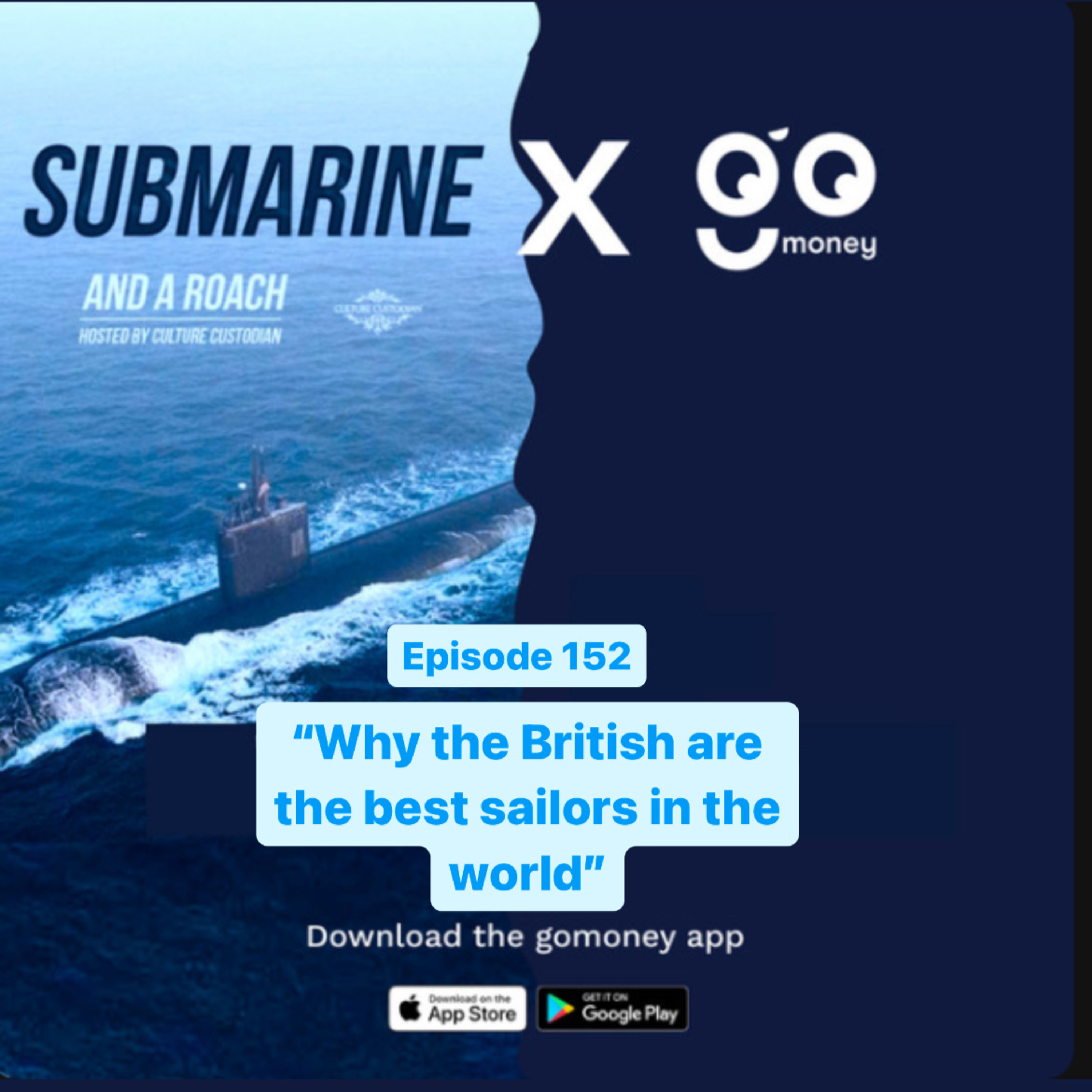 Episode 152: "Why the British are the best sailors in the world"