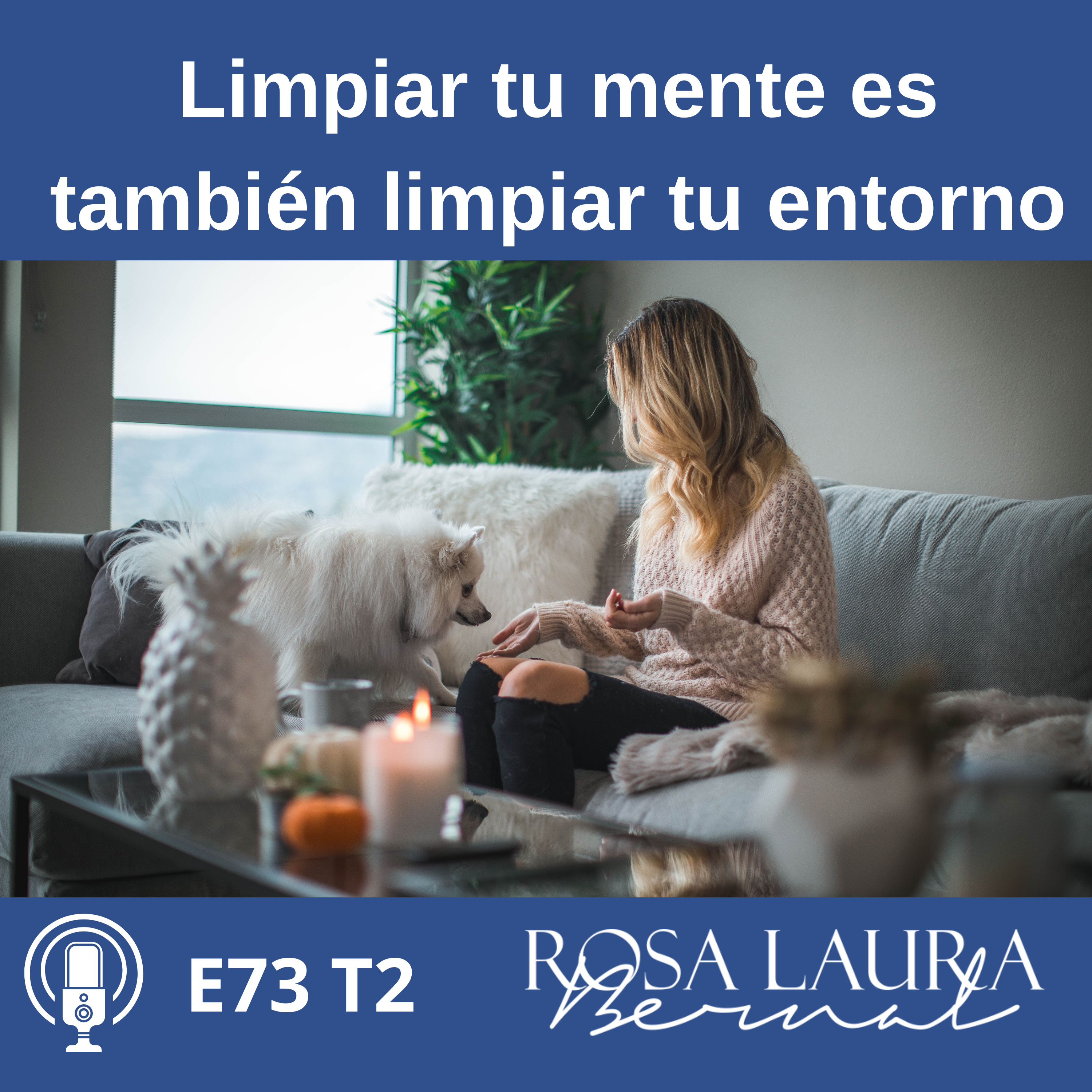 Transformación Mental con Rosa Laura Bernal