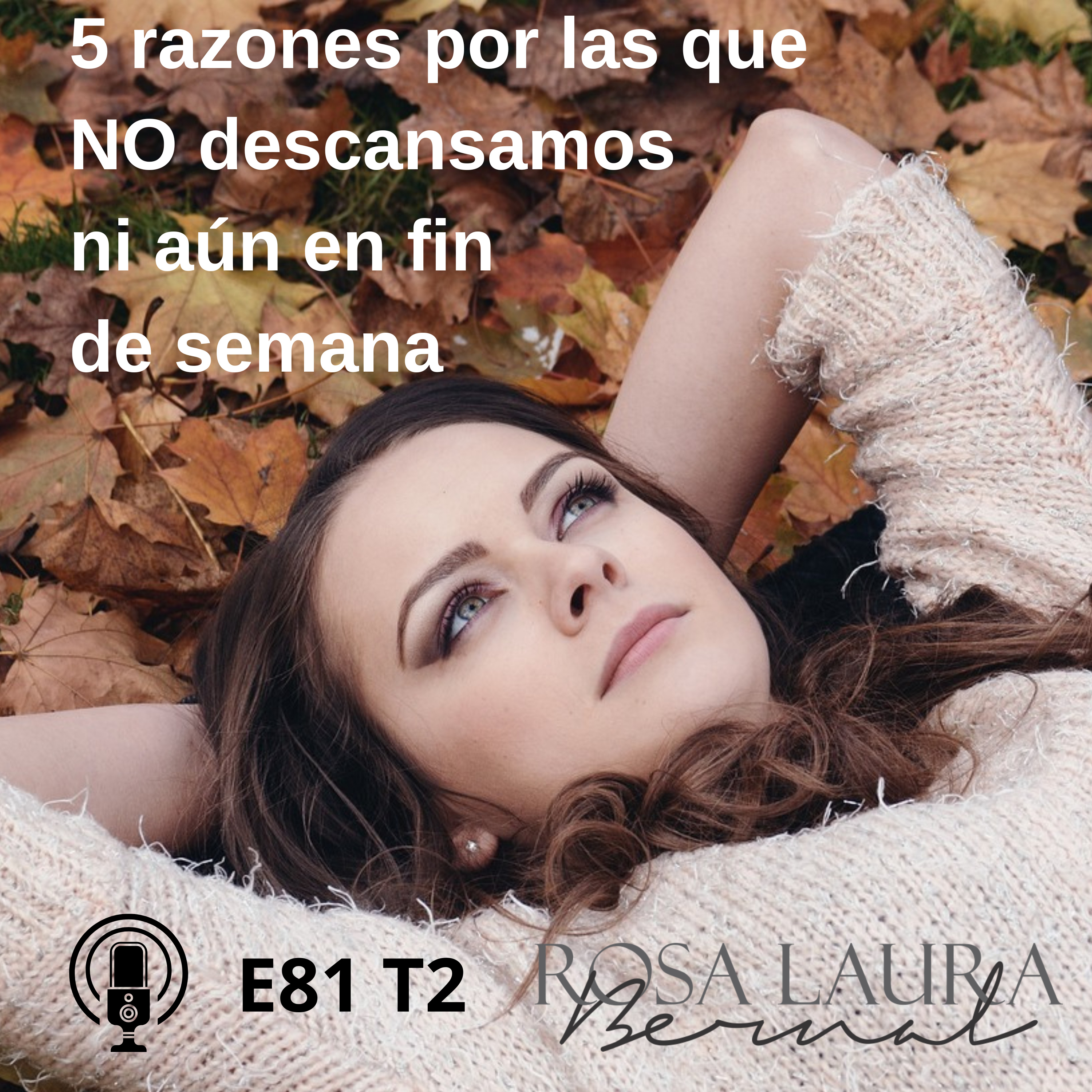 Transformación Mental con Rosa Laura Bernal