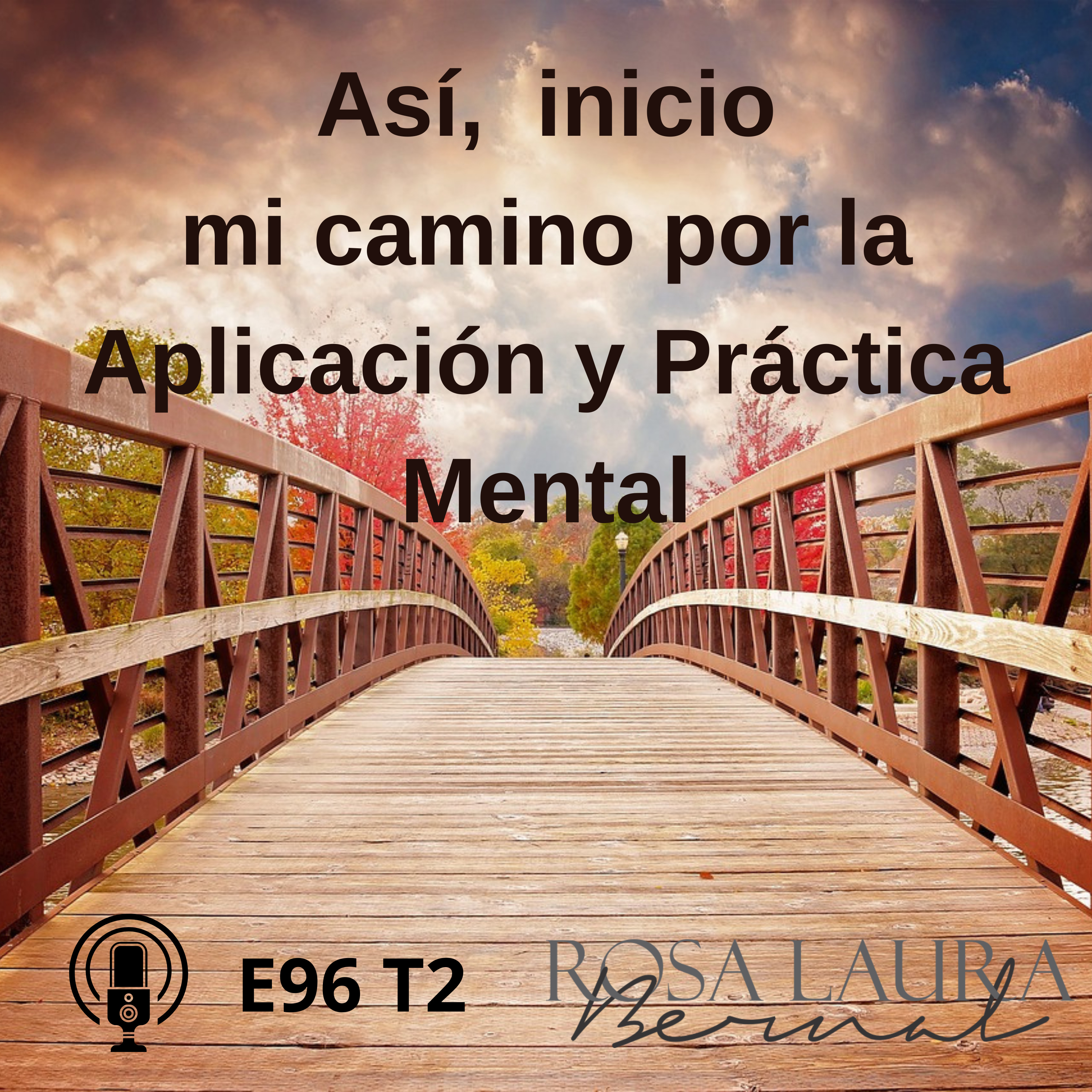 Transformación Mental con Rosa Laura Bernal