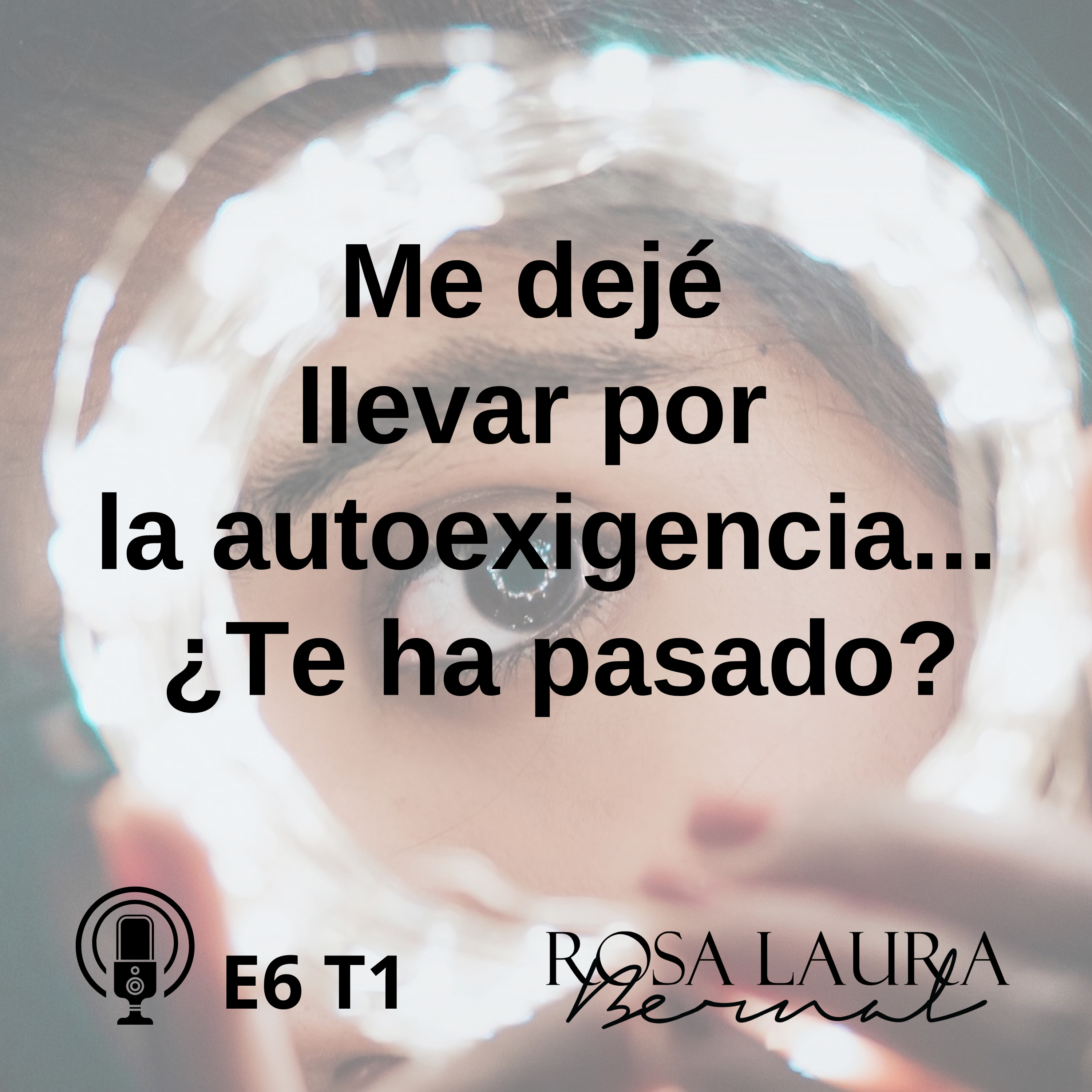 Transformación Mental con Rosa Laura Bernal