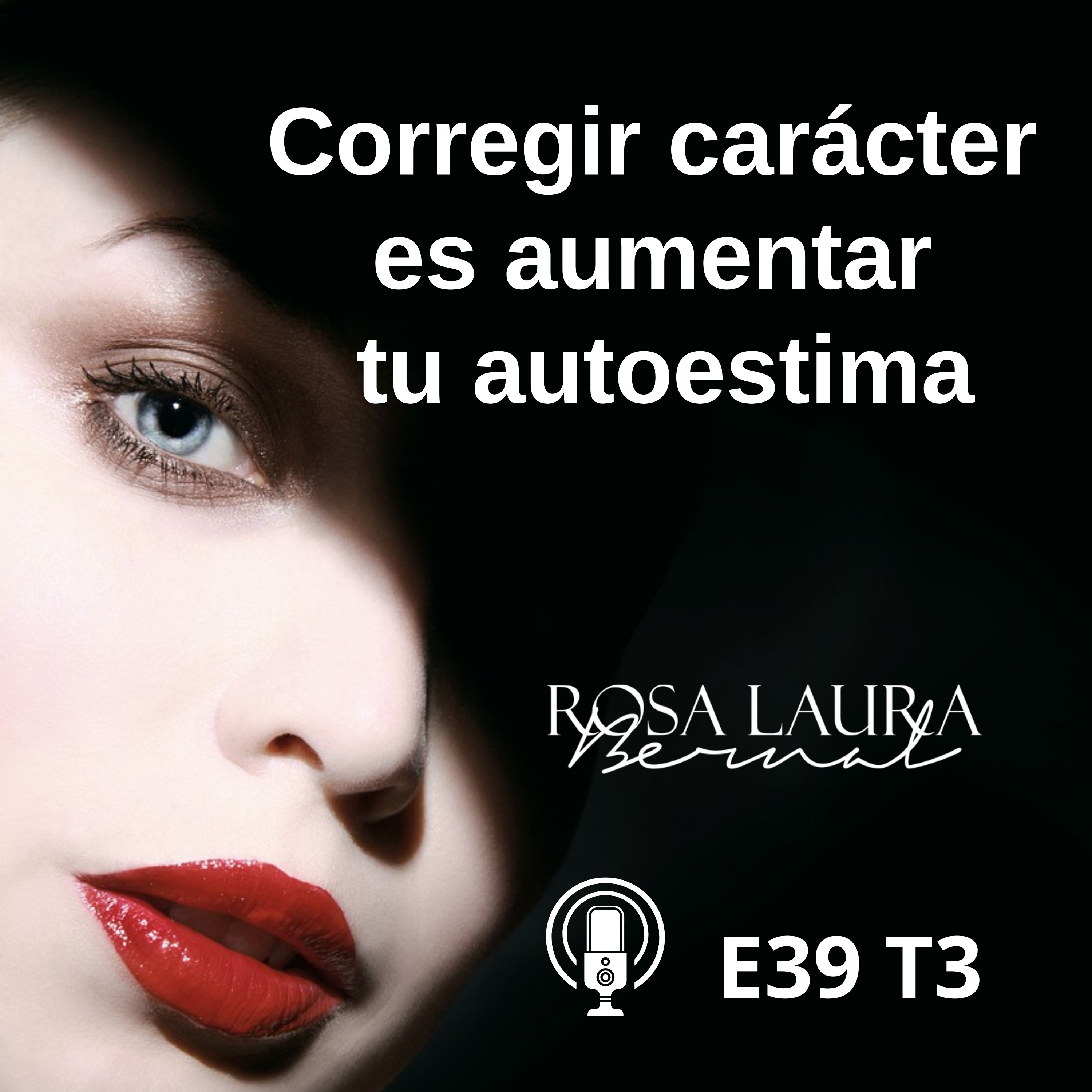 Transformación Mental con Rosa Laura Bernal