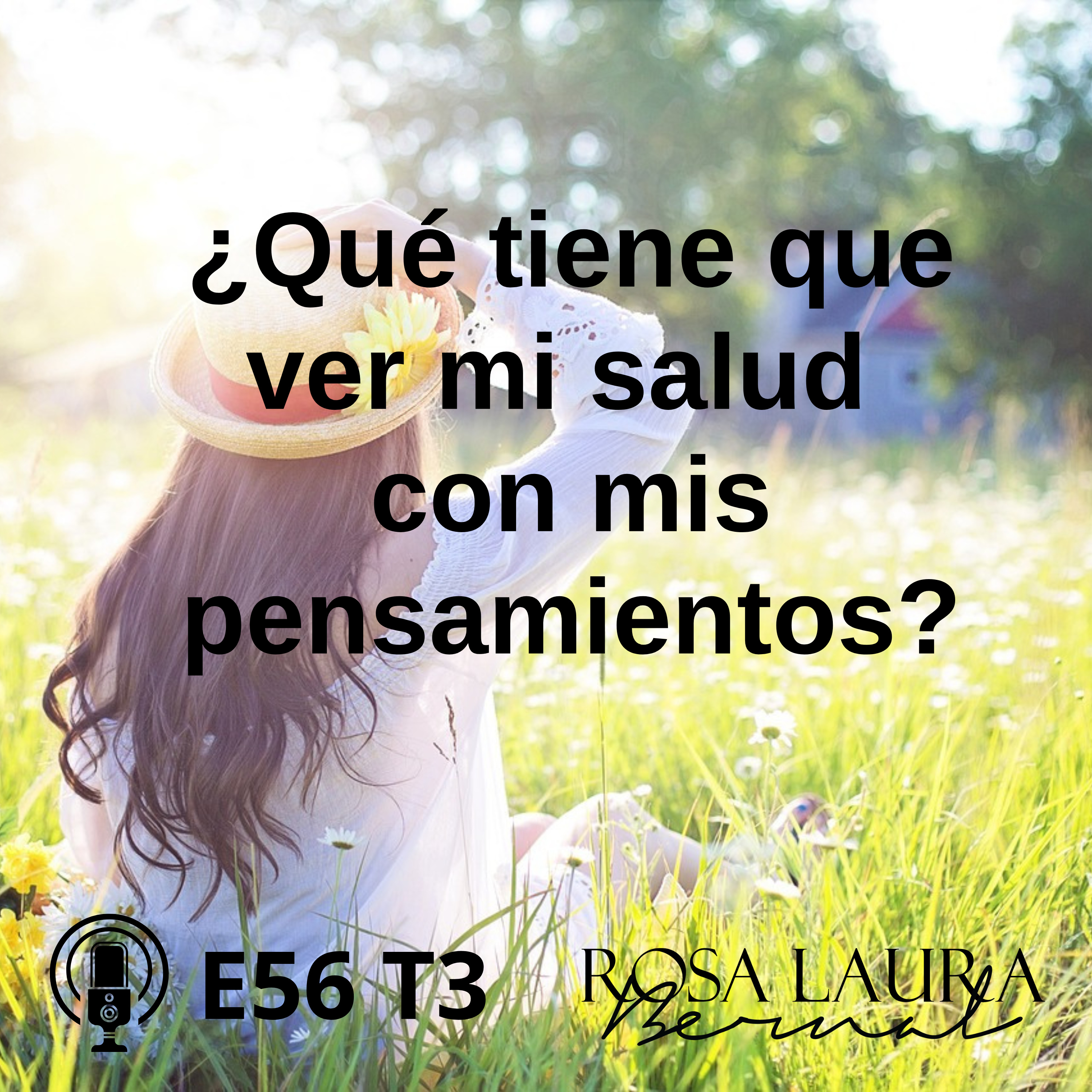 Transformación Mental con Rosa Laura Bernal