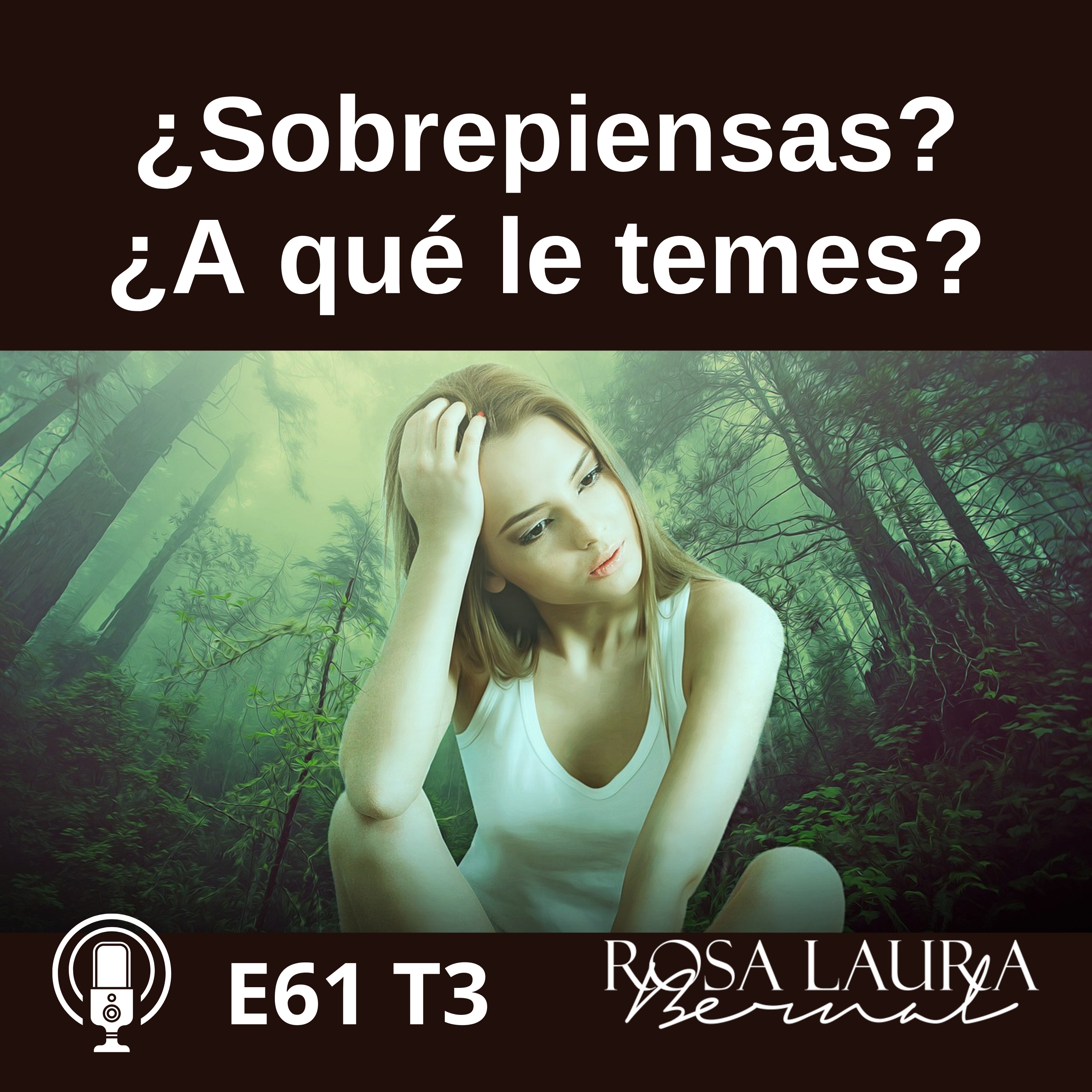 Transformación Mental con Rosa Laura Bernal