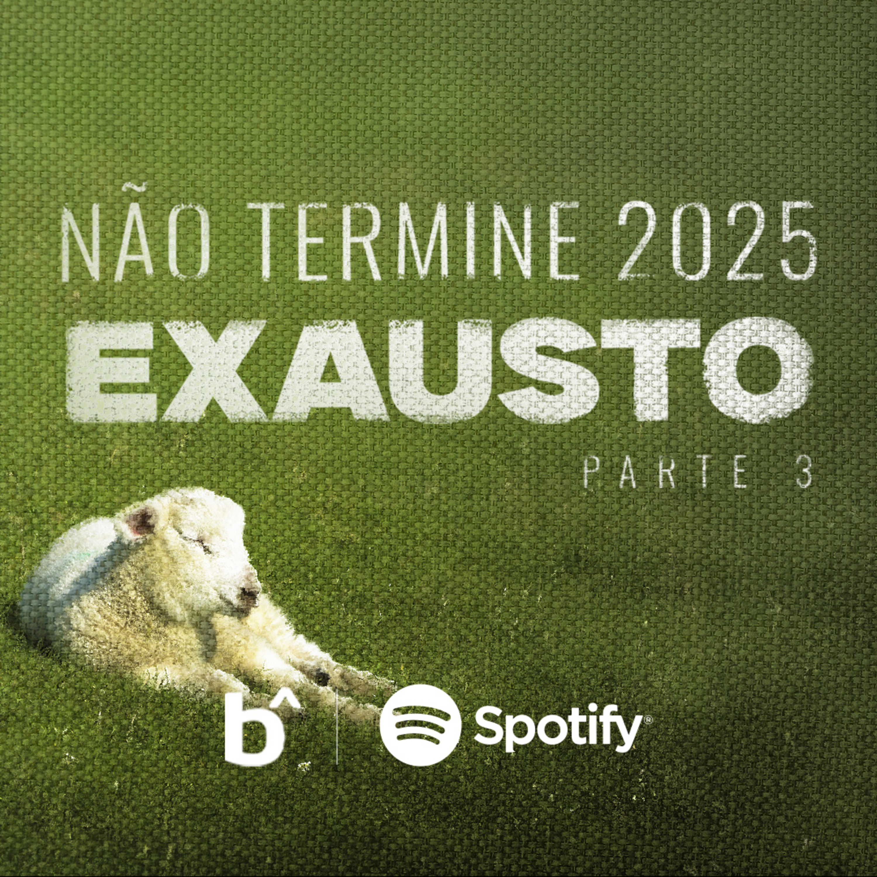 NÃO TERMINE 2025 EXAUSTO PARTE 3 | BetaCast episode artwork