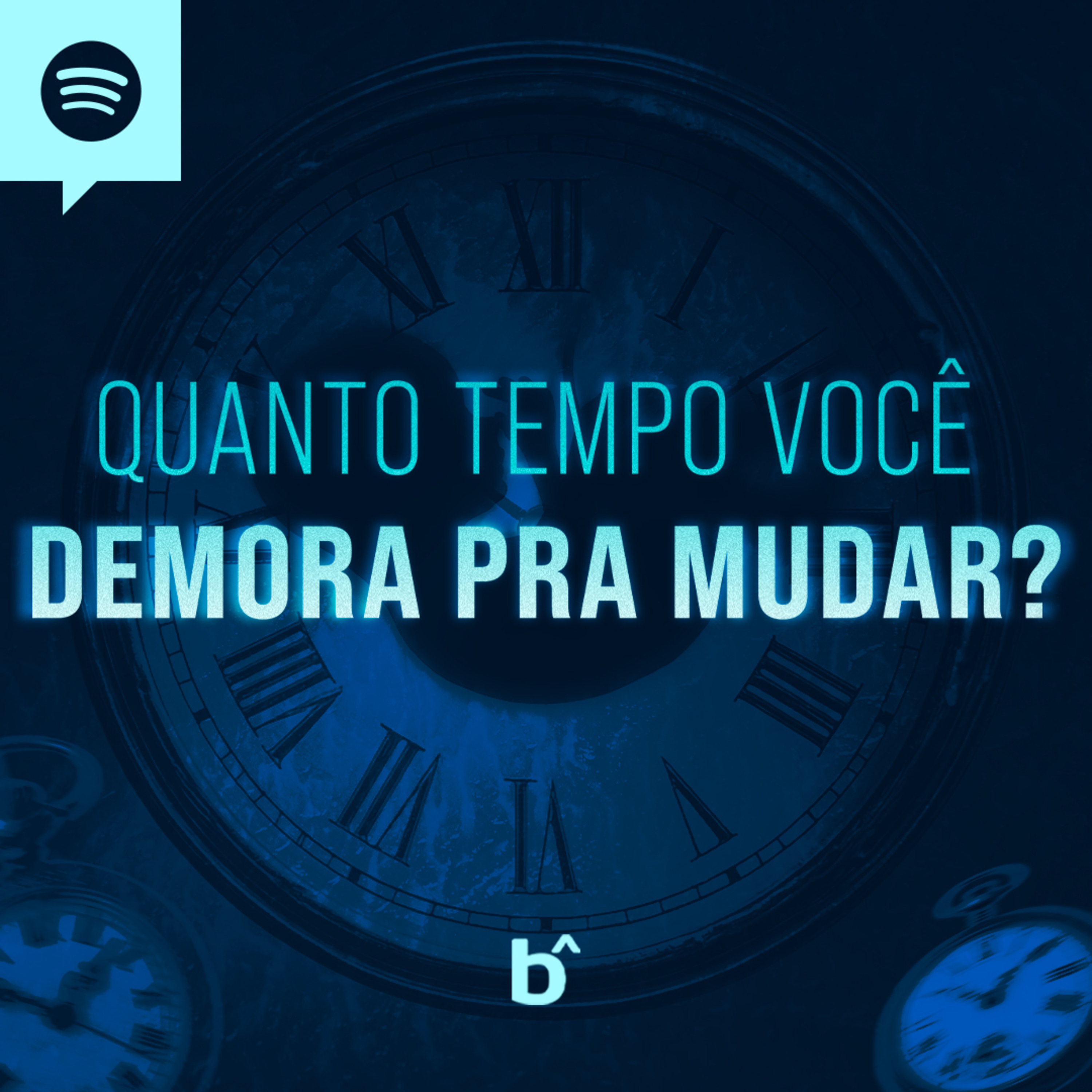 QUANTO TEMPO VOCÊ DEMORA PRA MUDAR? | BetaCast episode artwork