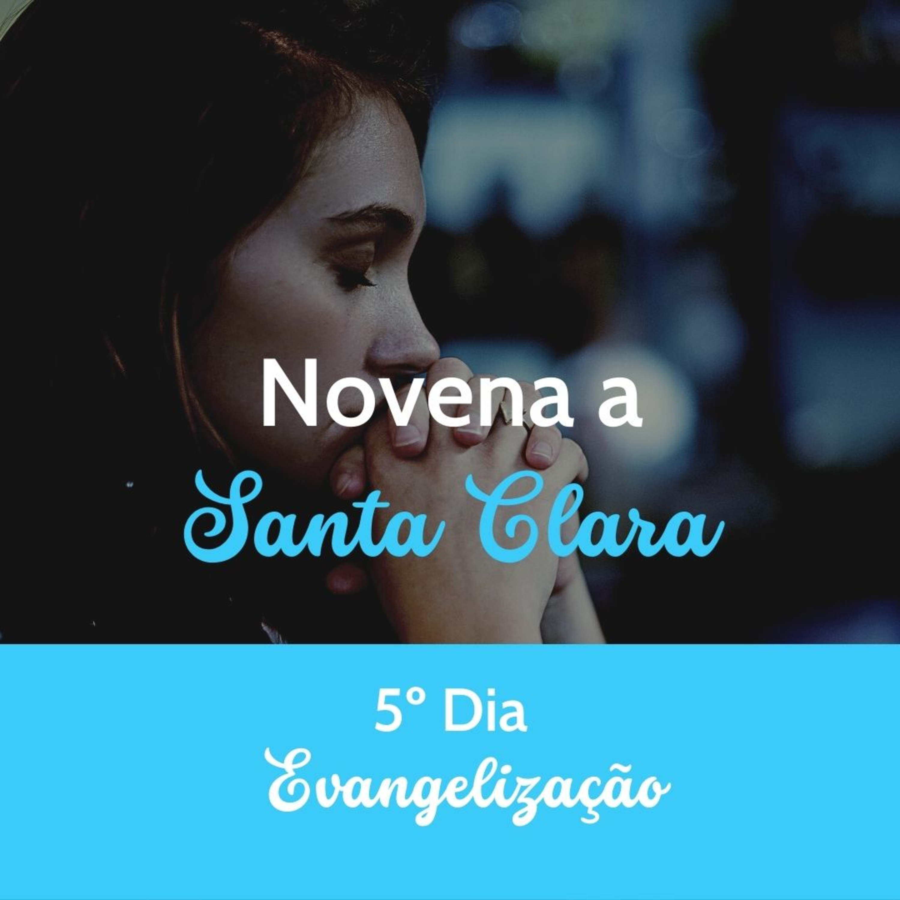 5º Dia da Novena a Santa Clara episode artwork