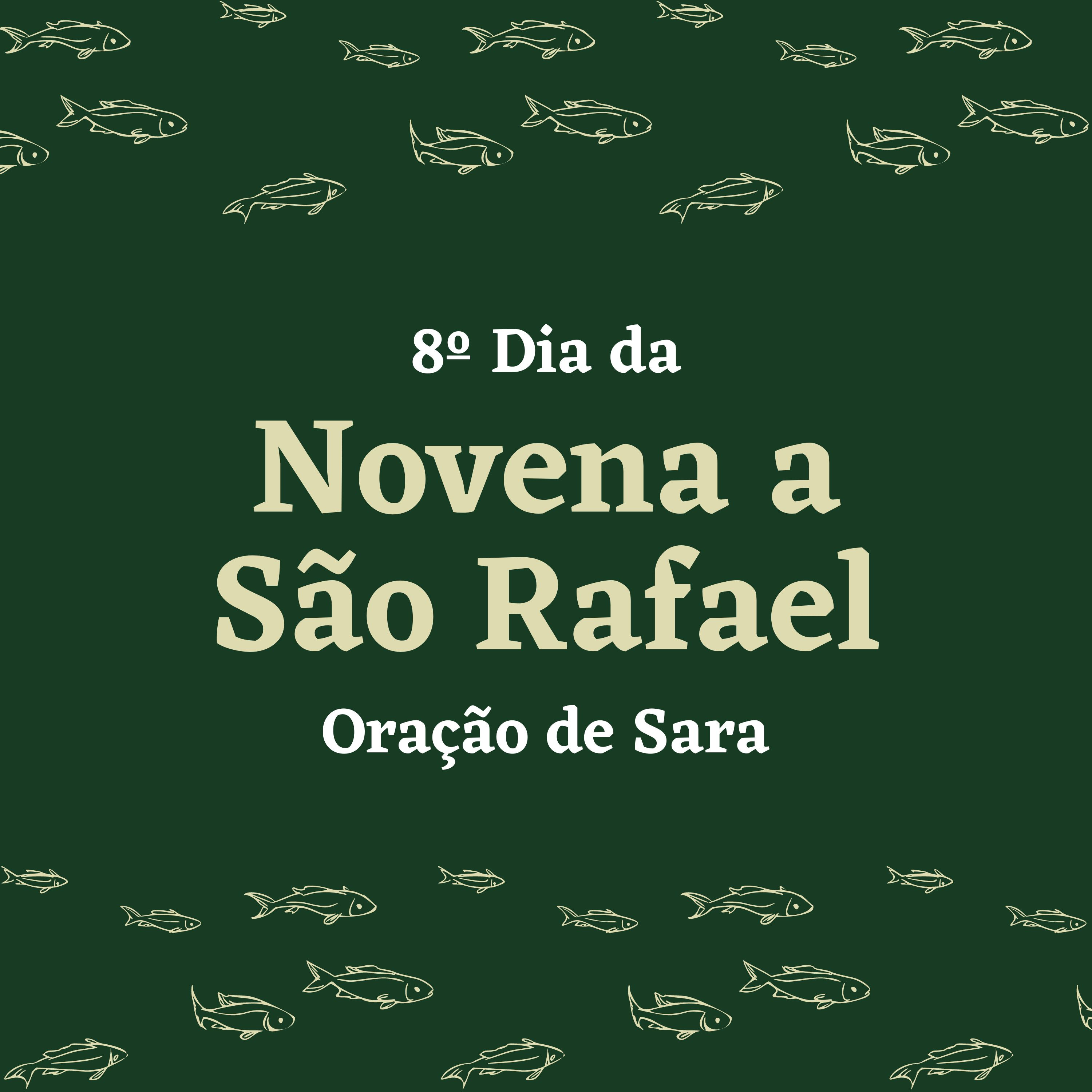 8º dia da Novena de São Rafael episode artwork