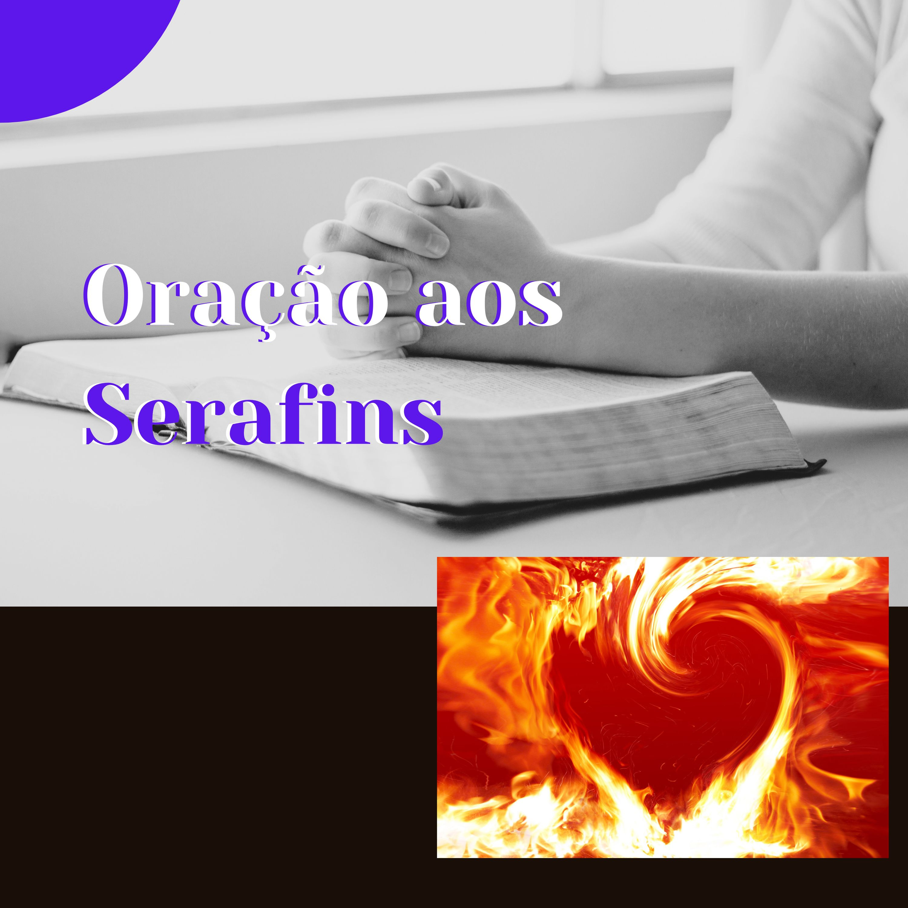 Oração aos Serafins