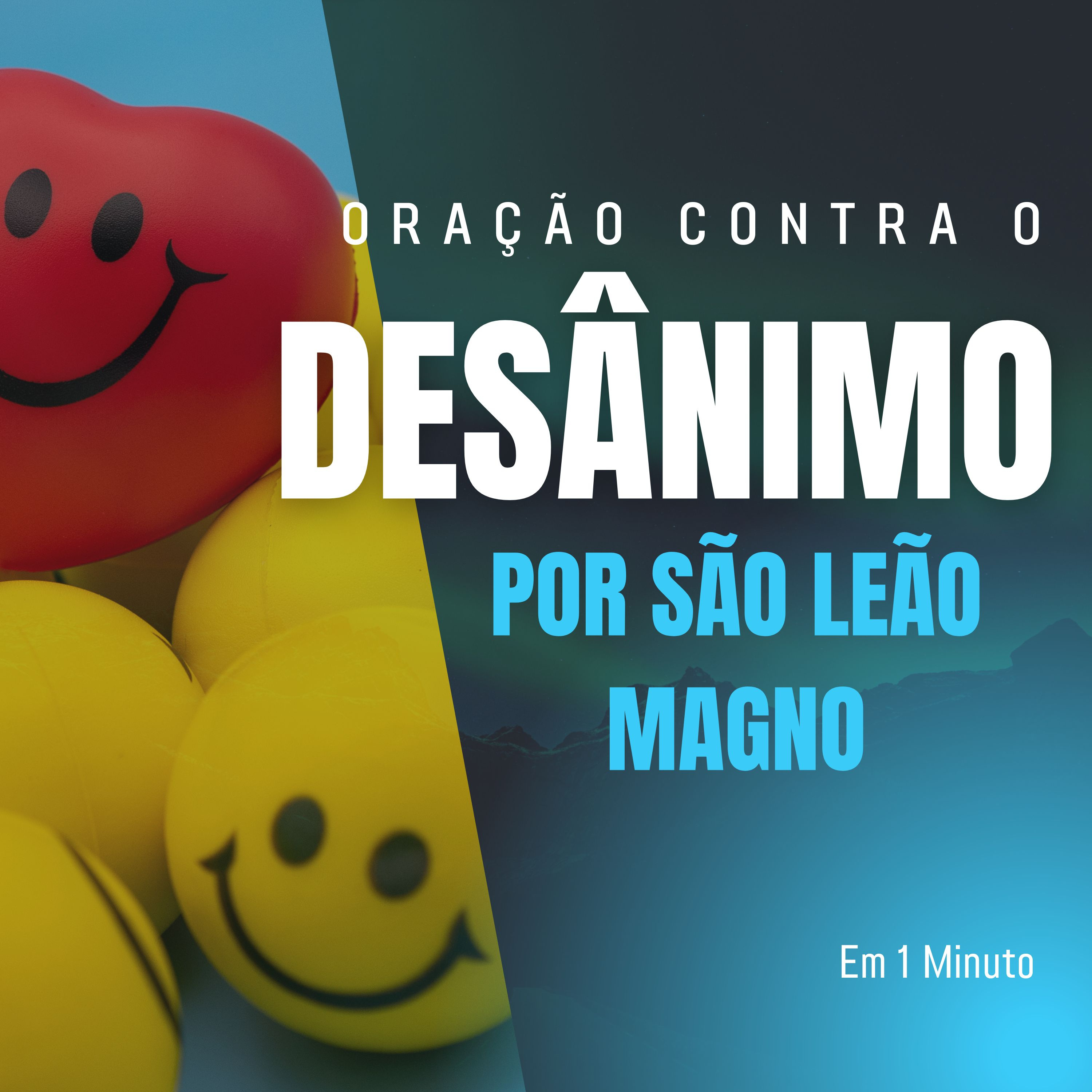 Oração contra o Desânimo por São Leão Magno episode artwork