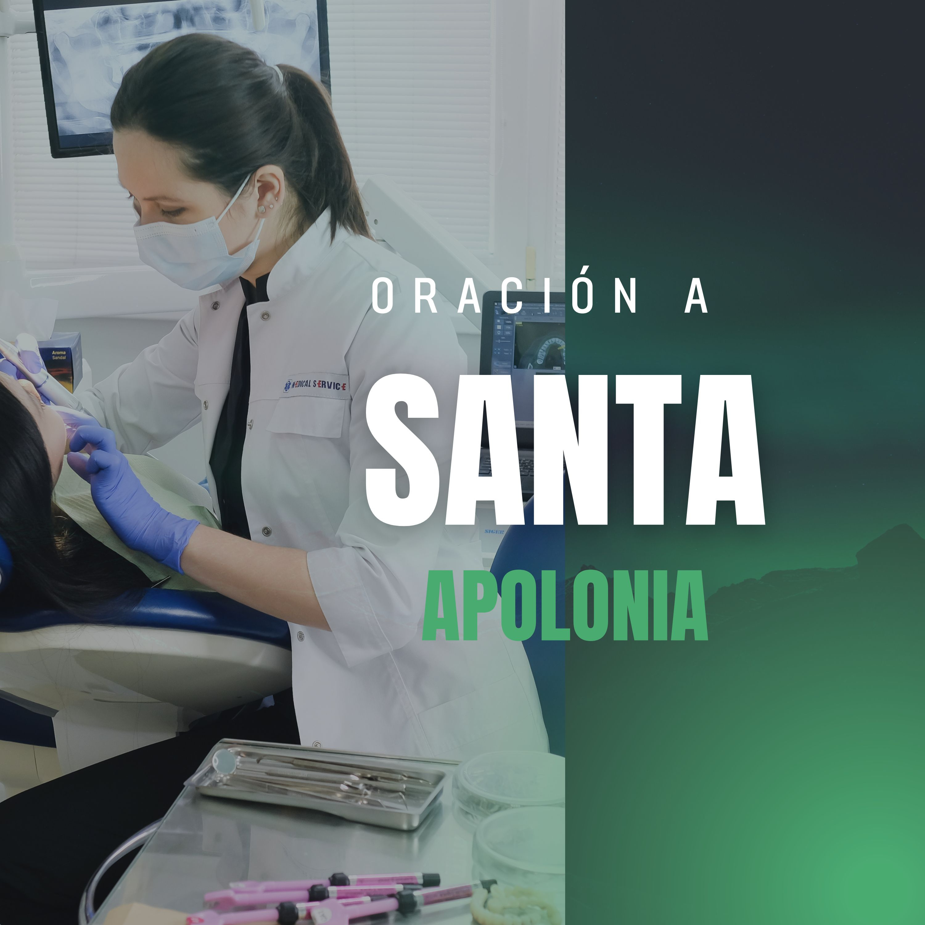 Oración a Santa Apolonia
