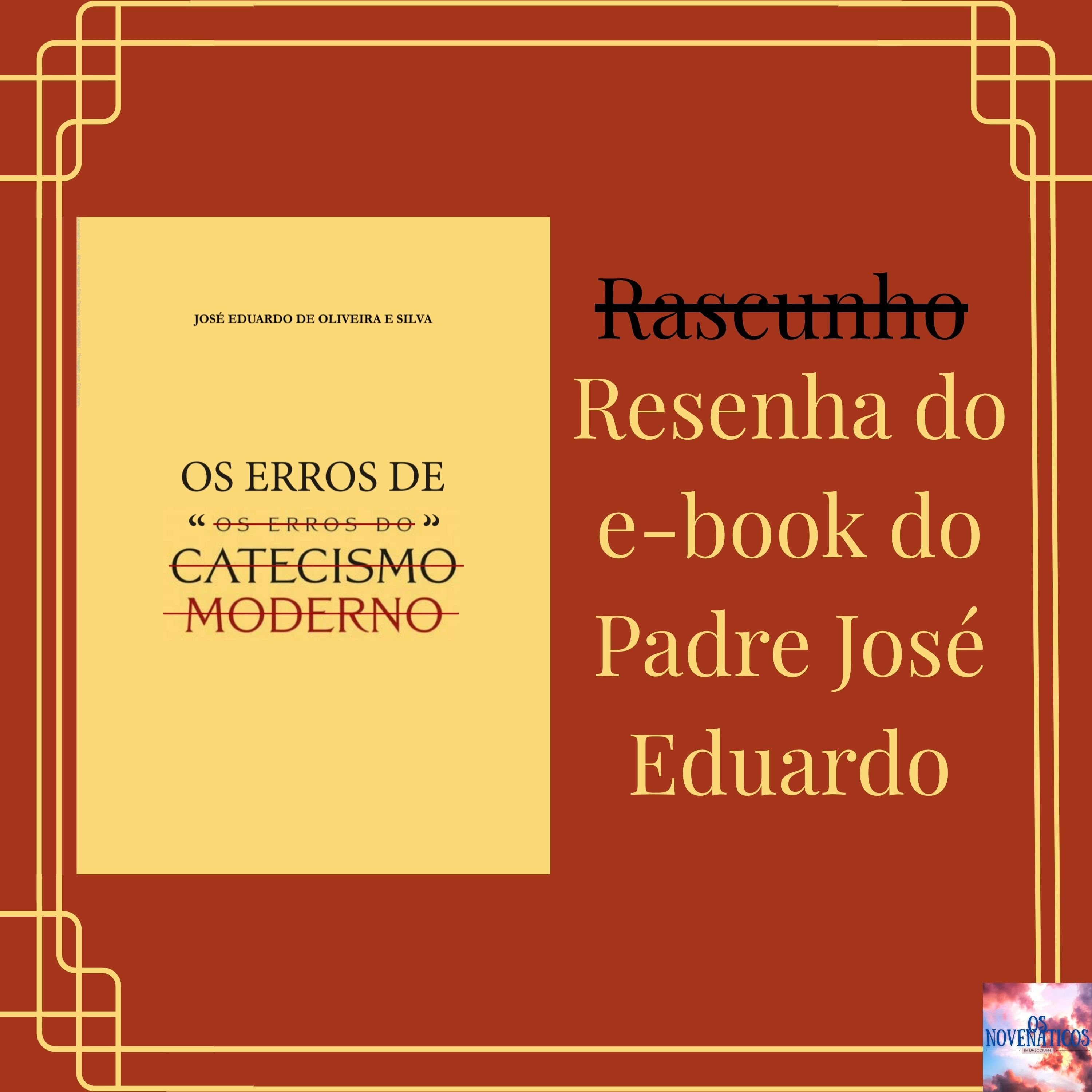Resenha: Os Erros de os erros do Catecismo Moderno episode artwork