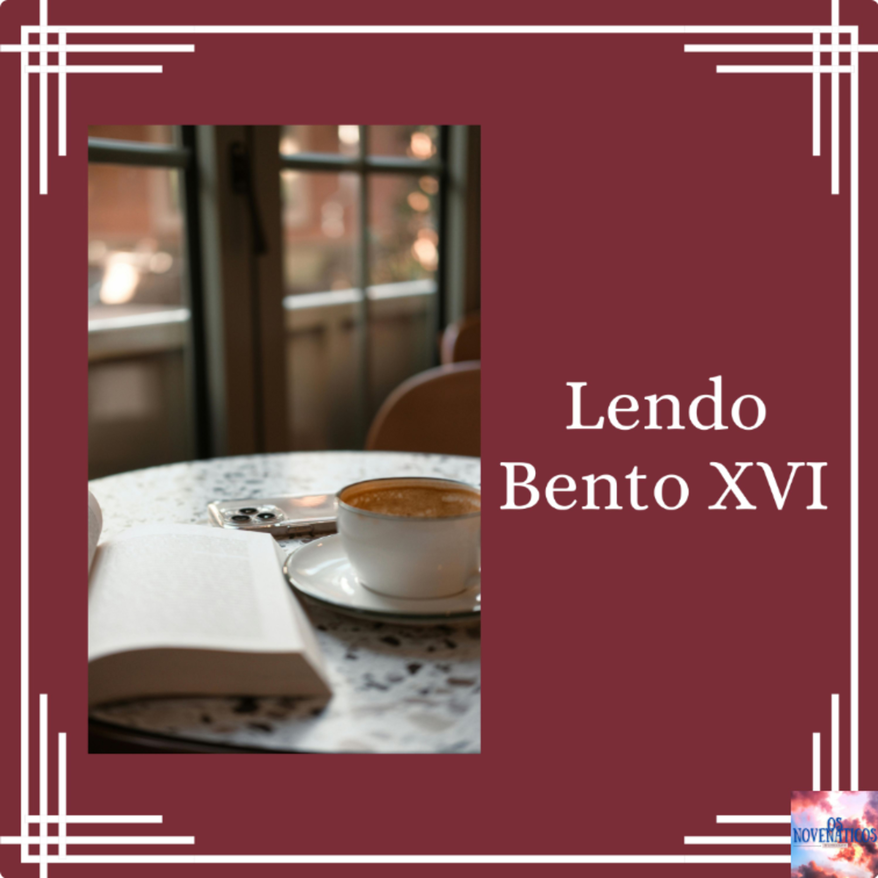 Lendo Bento XVI 