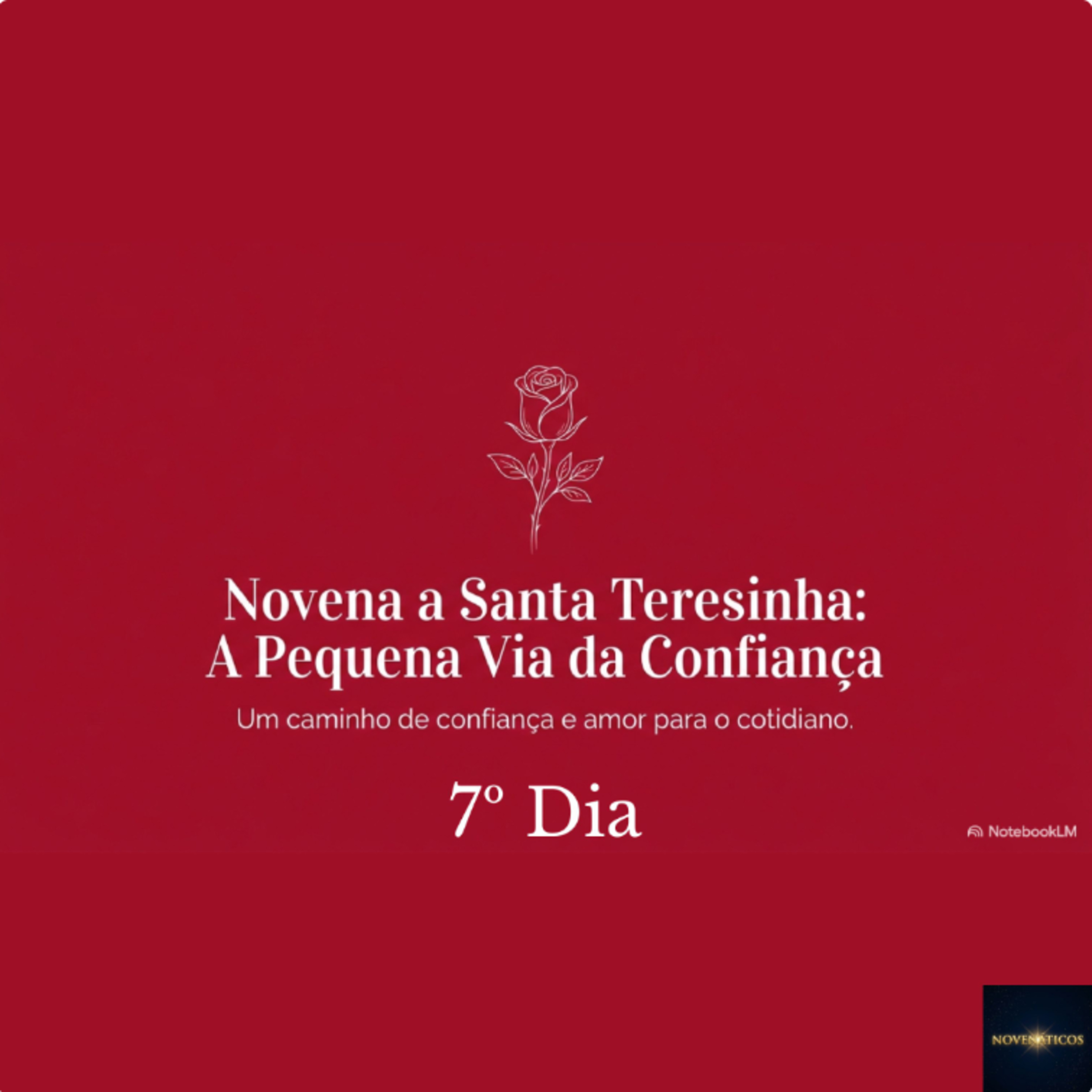 7º Dia da Novena à Santa Teresinha do Menino Jesus episode artwork