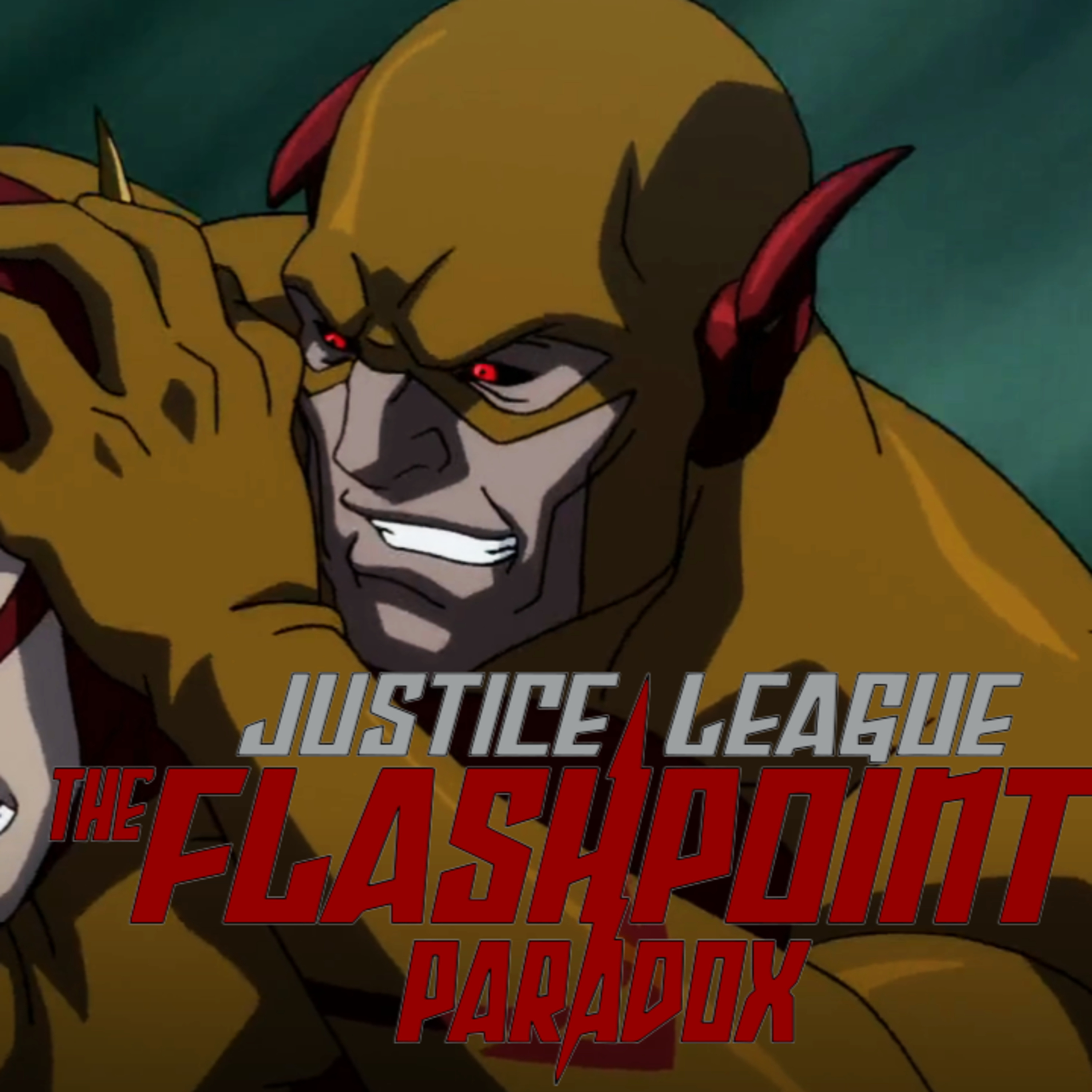 THE DEFINITIVE FLASH MOVIE ?|JUSTICE LEAGUE: THE FLASHPOINT PARADOX MOVIE REVIEW|THE AFTERNOON TUNE episode artwork
