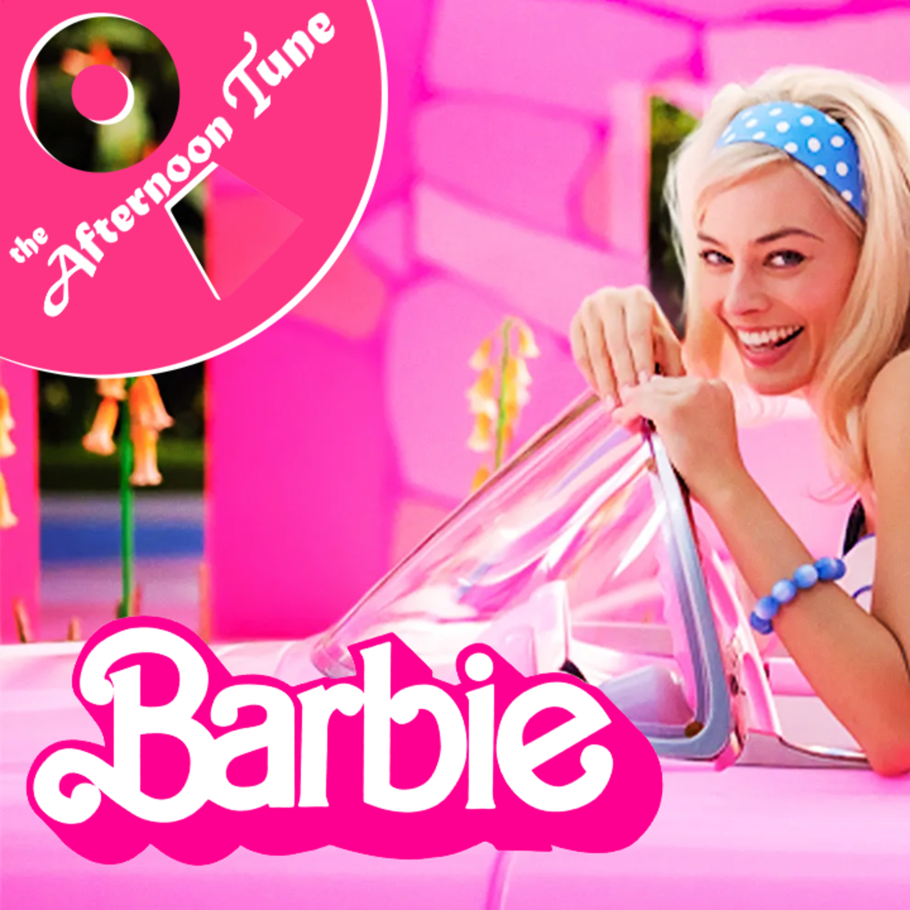 FEMINIST, MAN-HATING, COMMUNIST, PROPAGANDA?! LET'S GO PARTY |BARBIE MOVIE REVIEW|THE AFTERNOON TUNE episode artwork