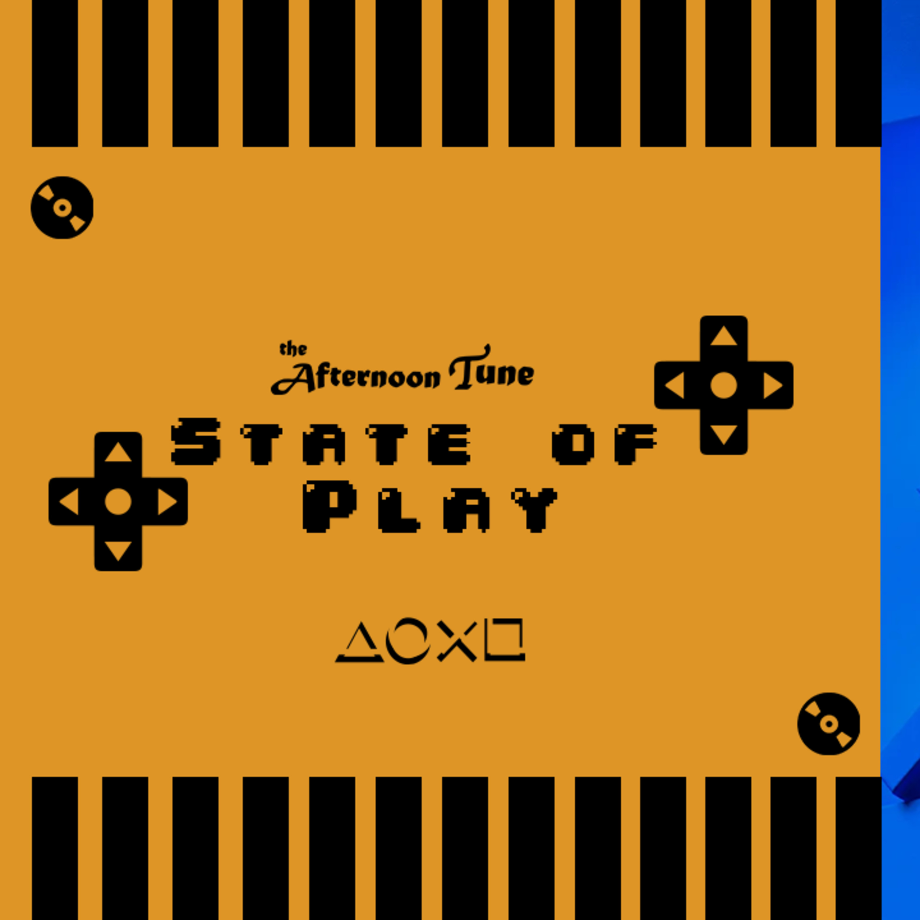 STATE OF PLAY DISCUSSION | THE AFTERNOON TUNE episode artwork