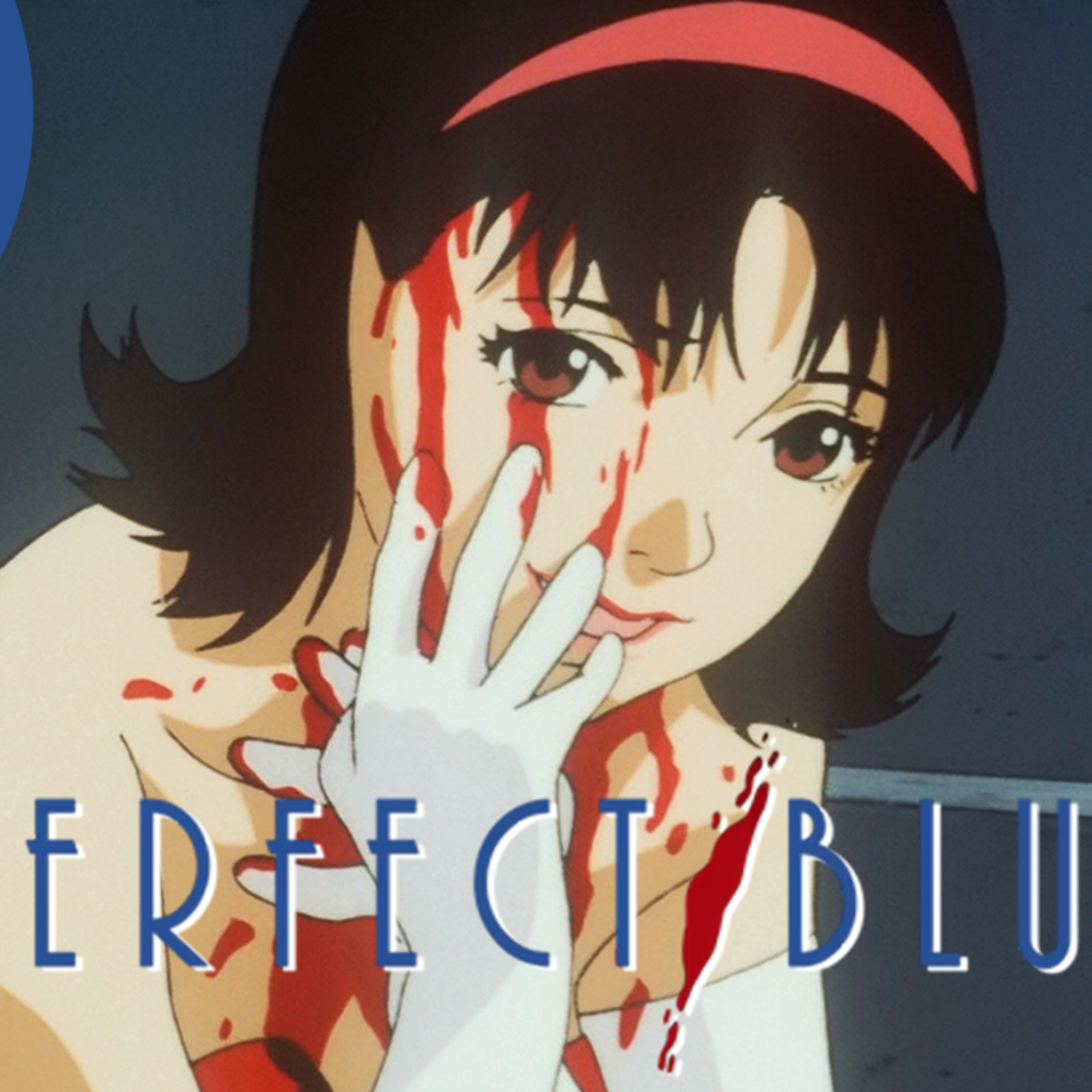 ONE OF THE BEST ANIME FILMS EVER ? | PERFECT BLUE 25TH ANNIVERSARY MOVIE REVIEW | THE AFTERNOON TUNE episode artwork