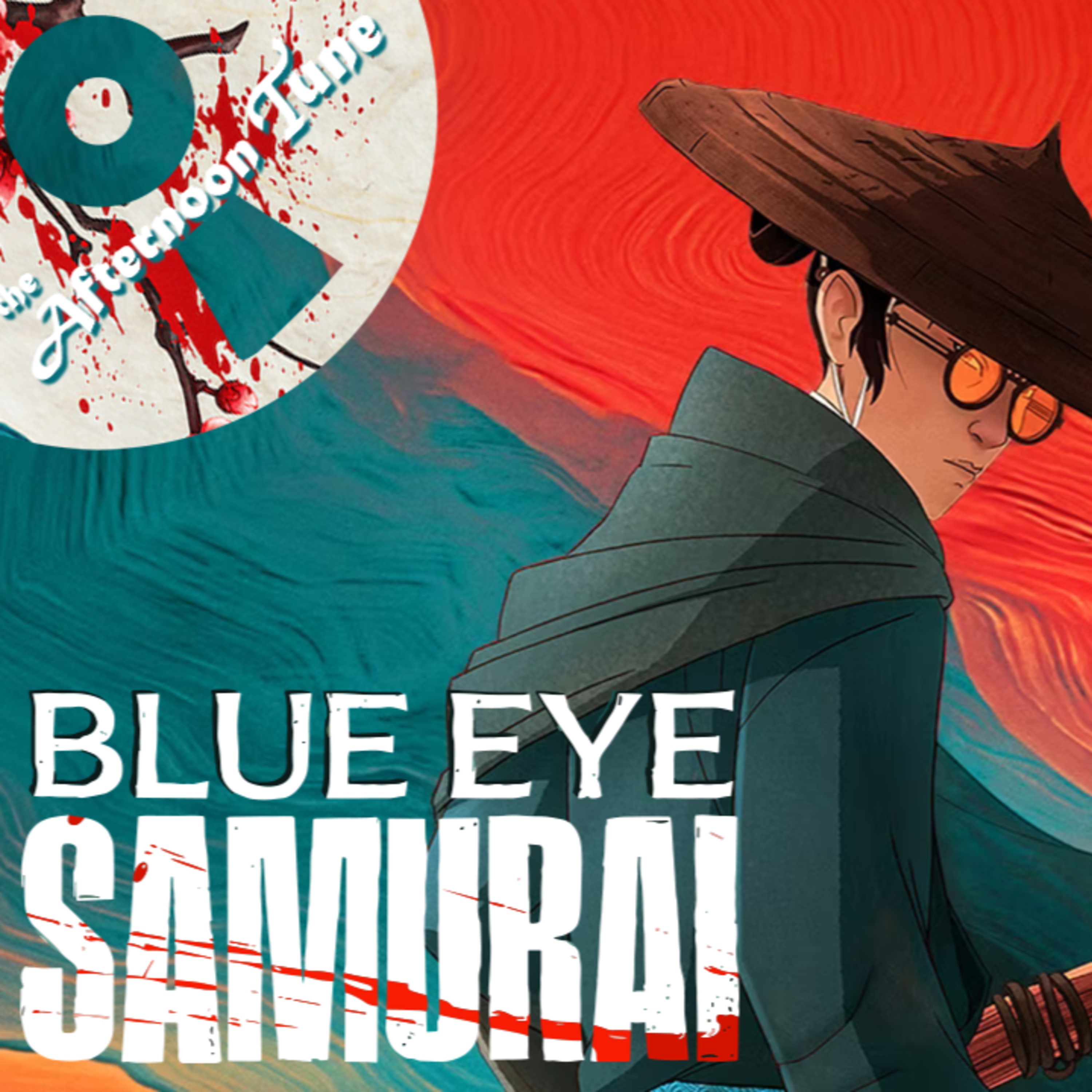 BLUE EYE SAMURAI S1 REVIEW | THE AFTERNOON TUNE