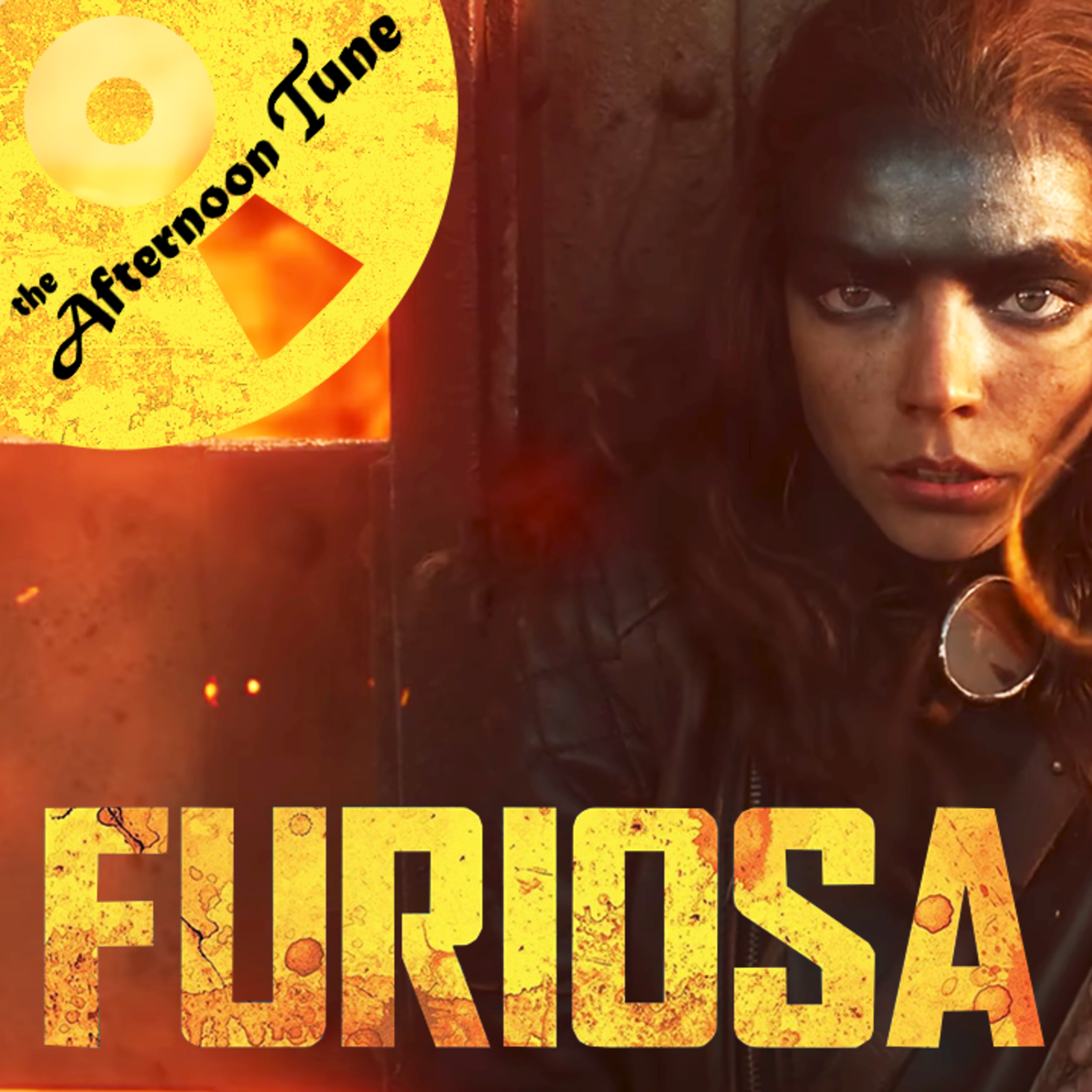 FURIOSA TRAILER REACTION/BREAKDOWN | MAD MAX FRANCHISE DISCUSSION | THE AFTERNOON TUNE episode artwork