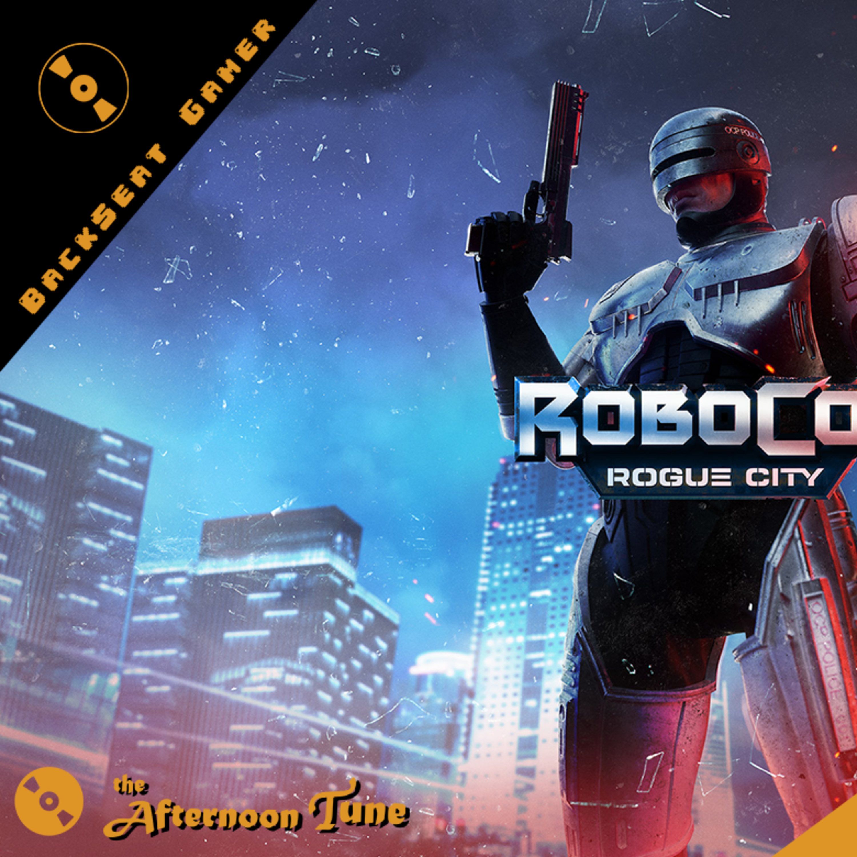 FINALLY A GOOD ROBOCOP GAME | ROBOCOP ROGUE CITY REVIEW | THE AFTERNOON TUNE