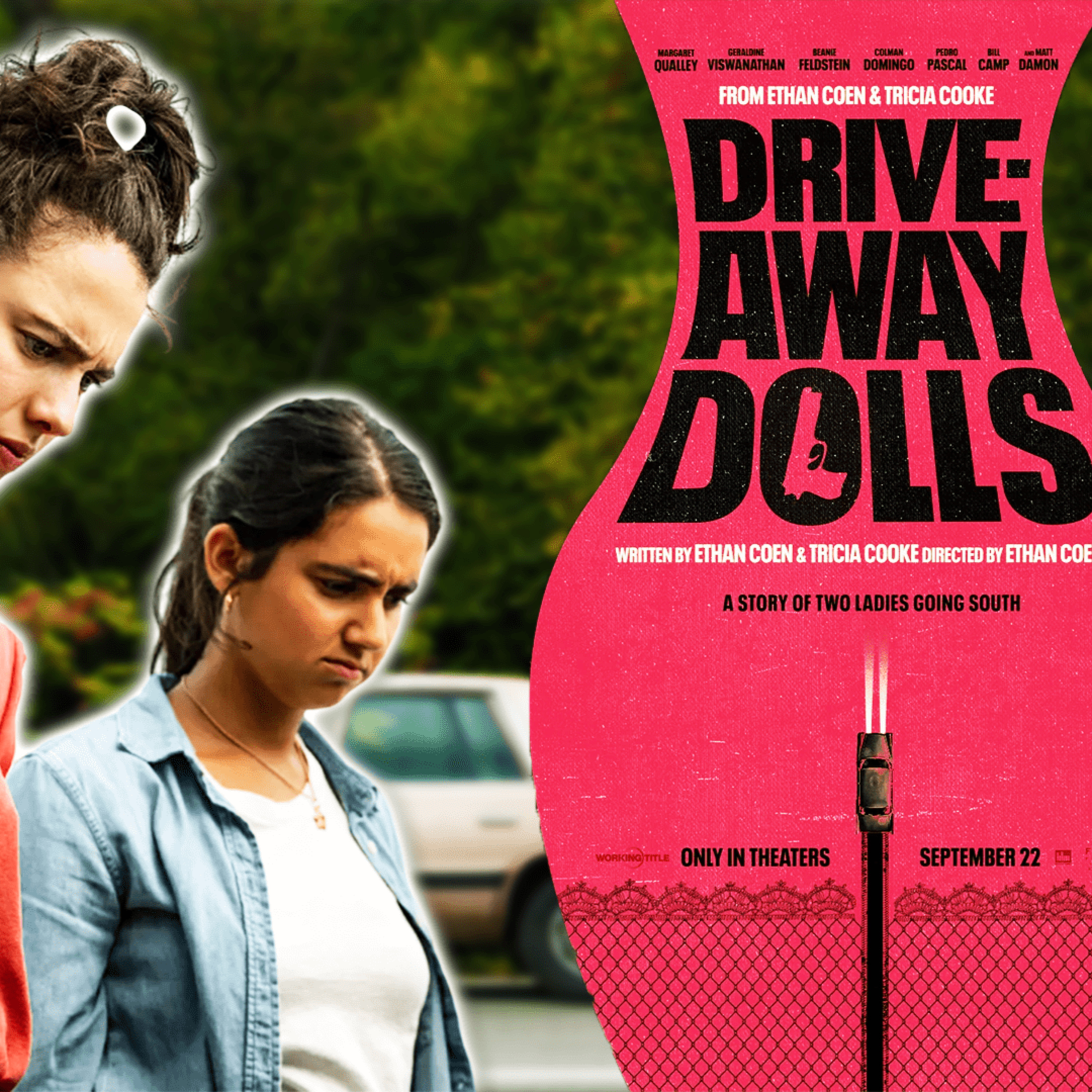 DRIVE AWAY DOLLS MOVIE REVIEW | THE AFTERNOON TUNE episode artwork