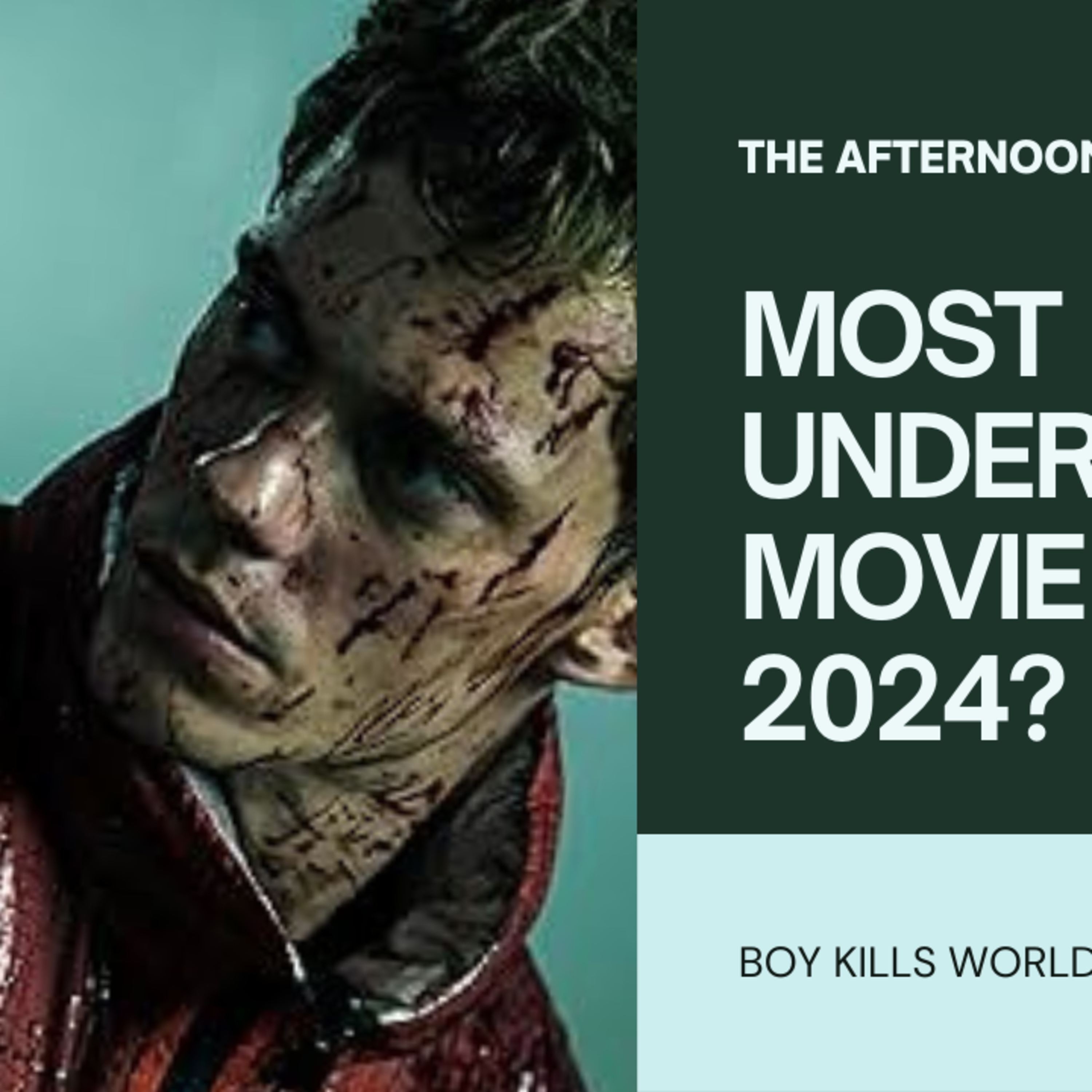 DESERVED MORE ATTENTION? | BOY KILLS WORLD MOVIE REVIEW | THE AFTERNOON TUNE episode artwork
