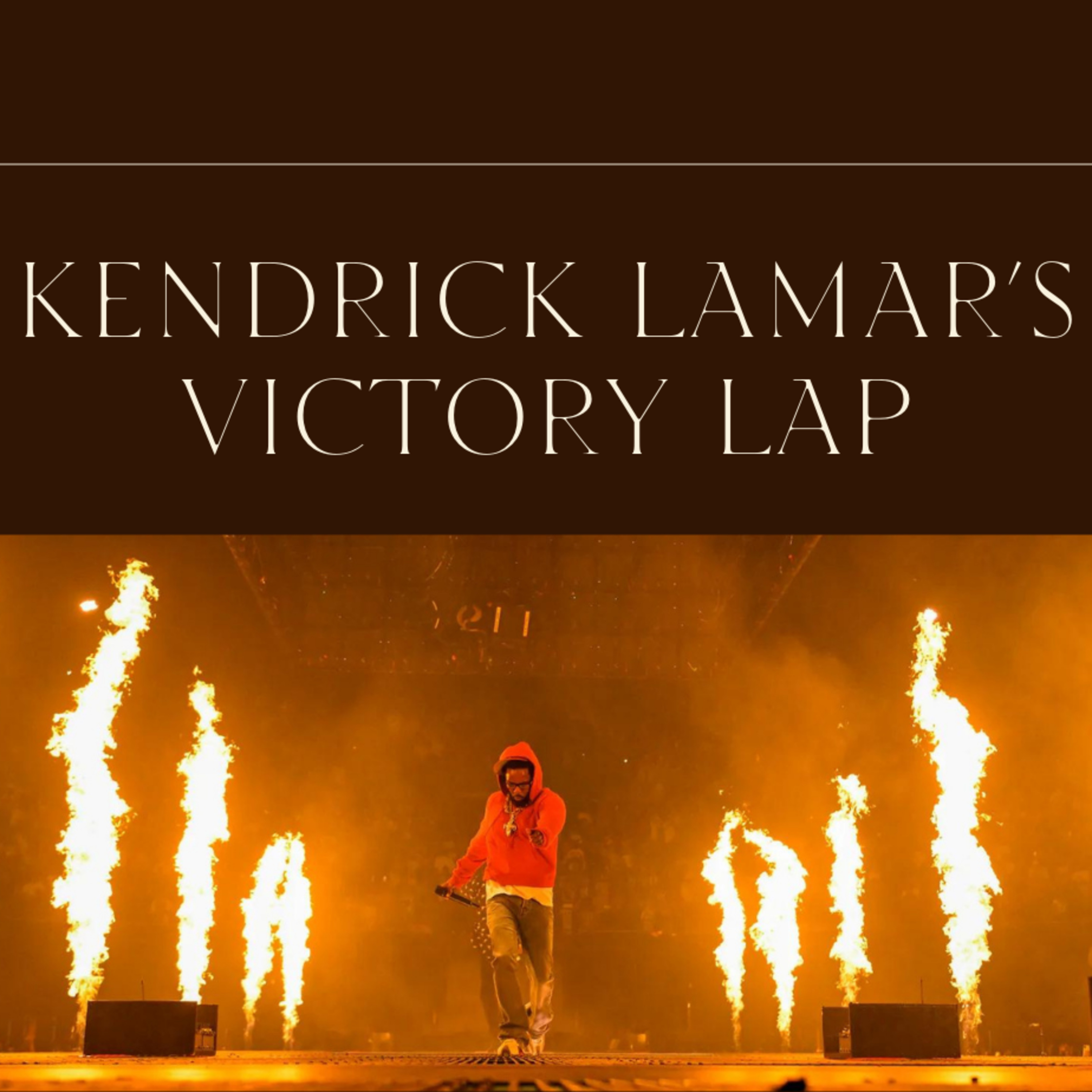 KENDRICK LAMAR POP CONCERT REVIEW | THE AFTERNOON TUNE episode artwork