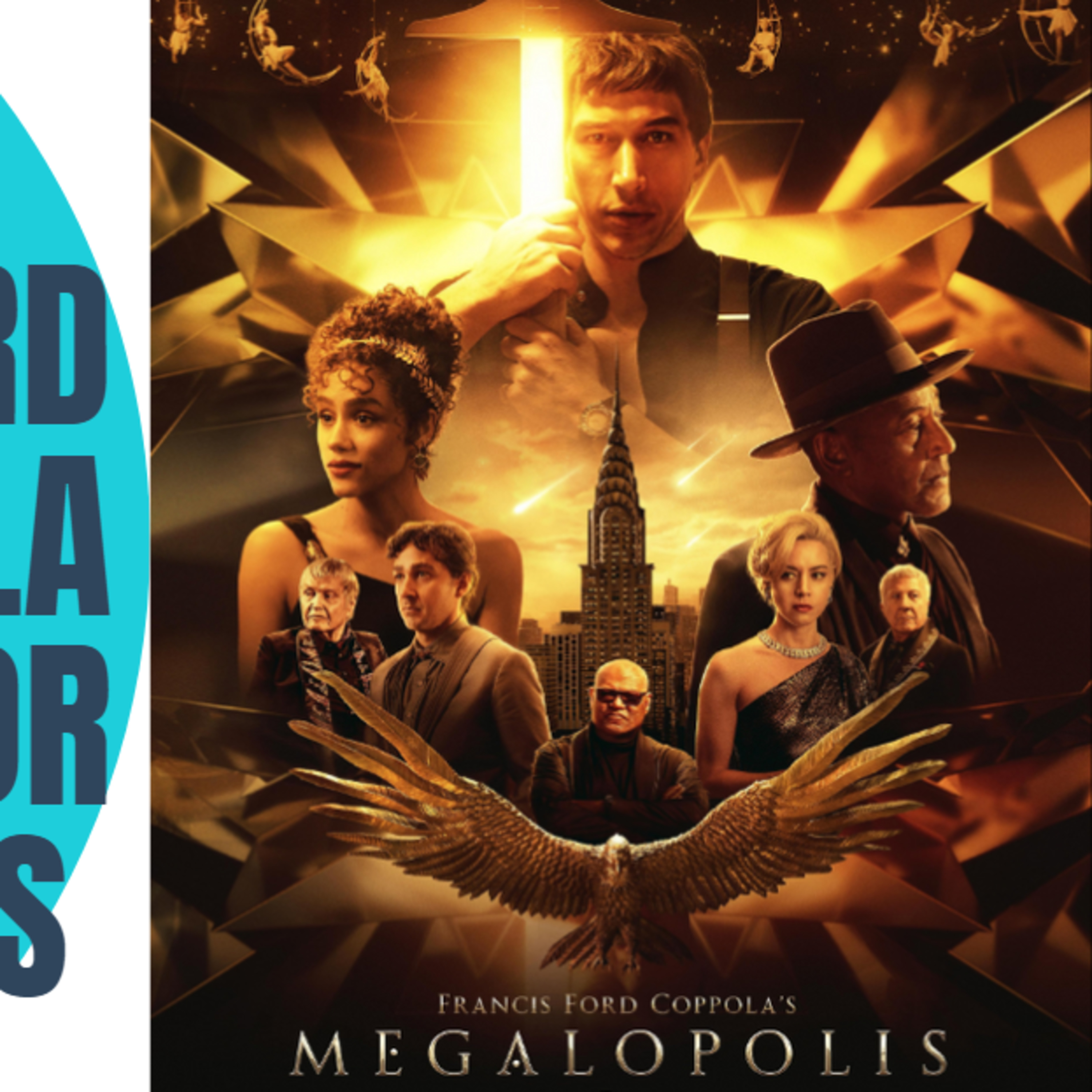 GENIUS OR JUST PLAIN DUMB? | MEGALOPOLIS MOVIE REVIEW | THE AFTERNOON TUNE episode artwork