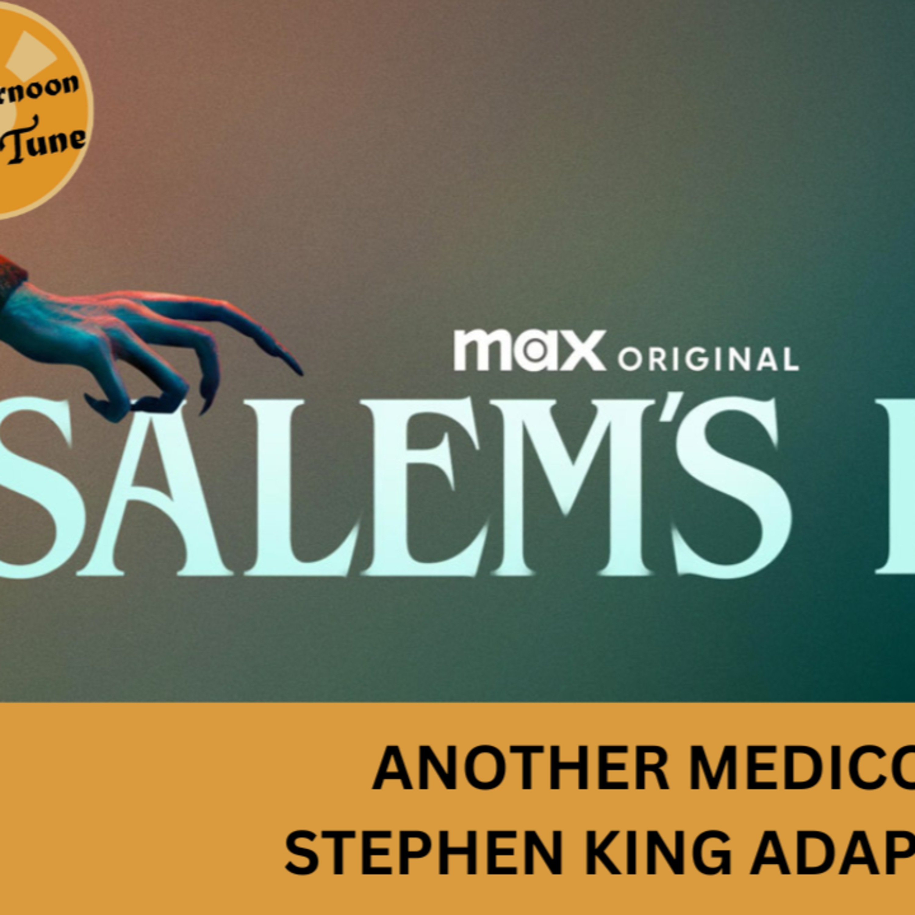 SALEM'S LOT MOVIE REVIEW | THE AFTERNOON TUNE