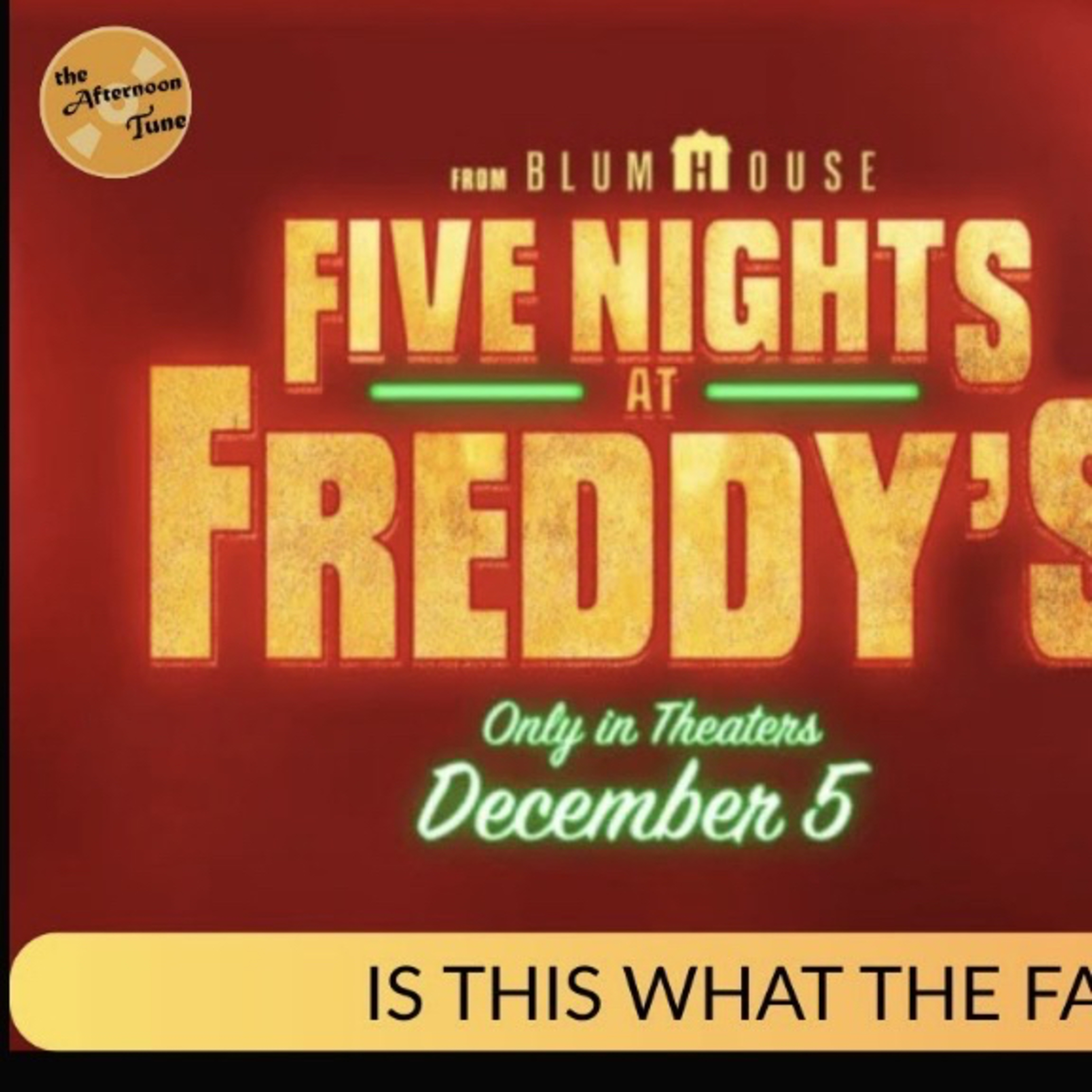 Five Nights at Freddy's 2 - Movie Review episode artwork