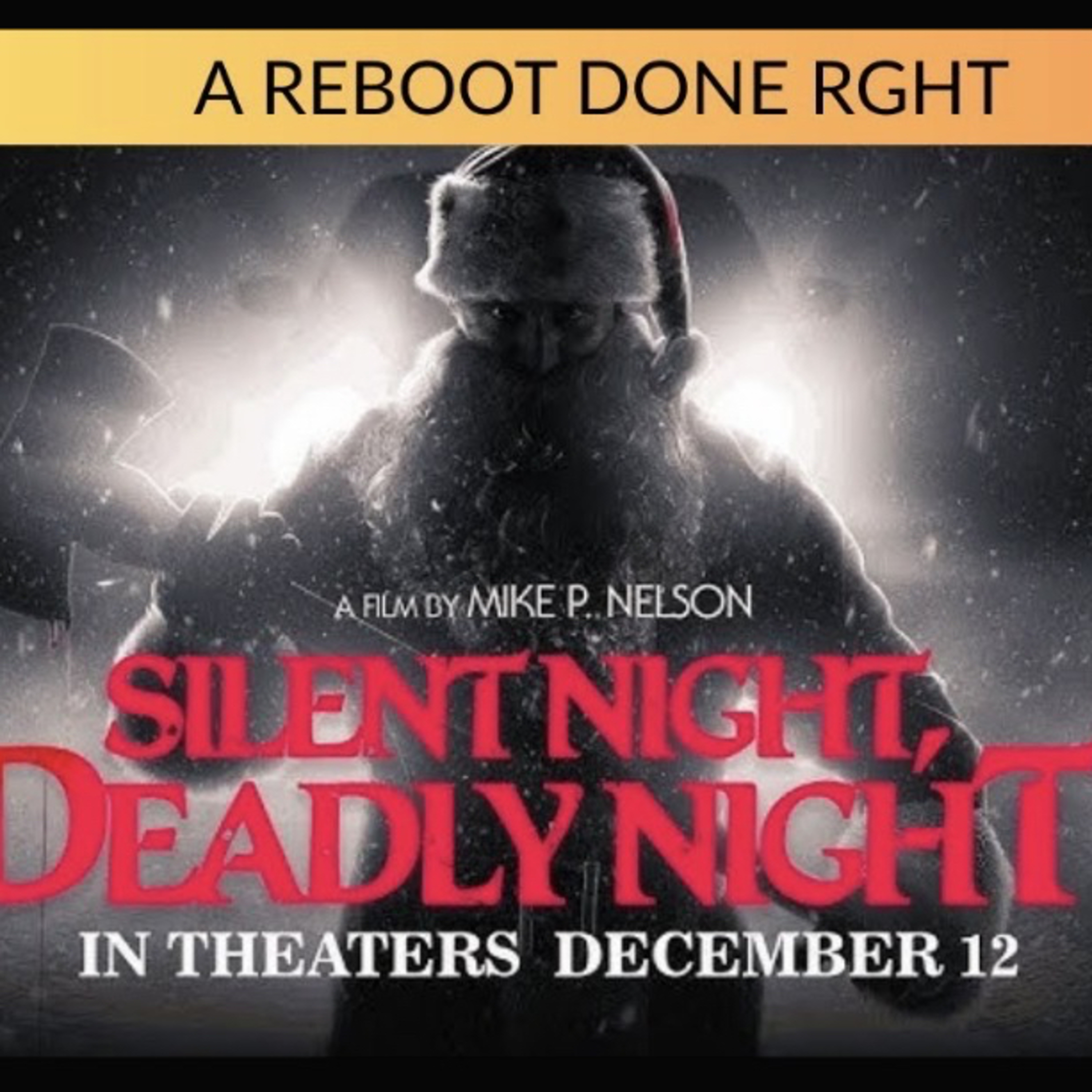 A GREAT REMAKE | SILENT NIGHT, DEADLY NIGHT (2025) MOVIE REVIEW episode artwork