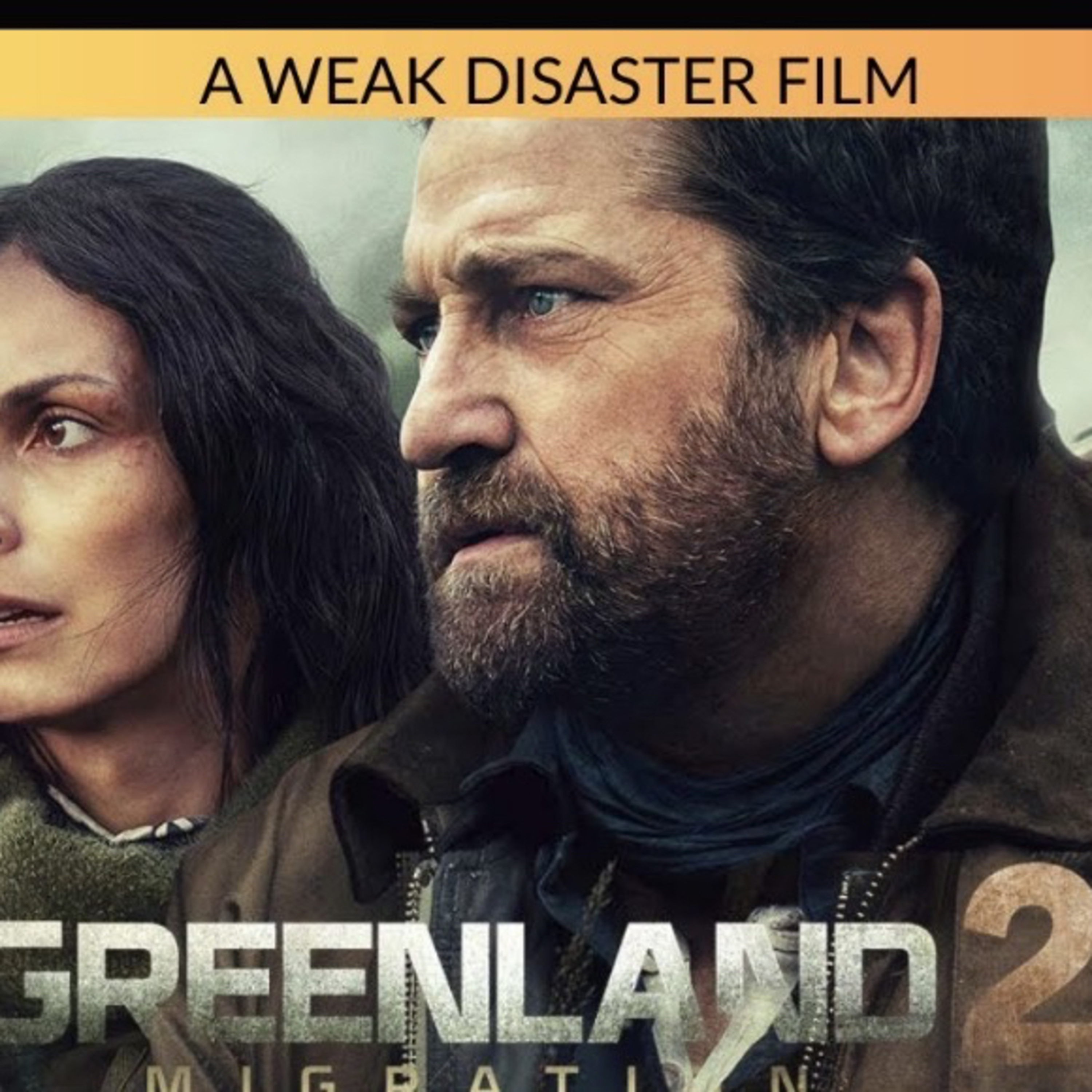 Greenland 2: Migration - Movie Review episode artwork