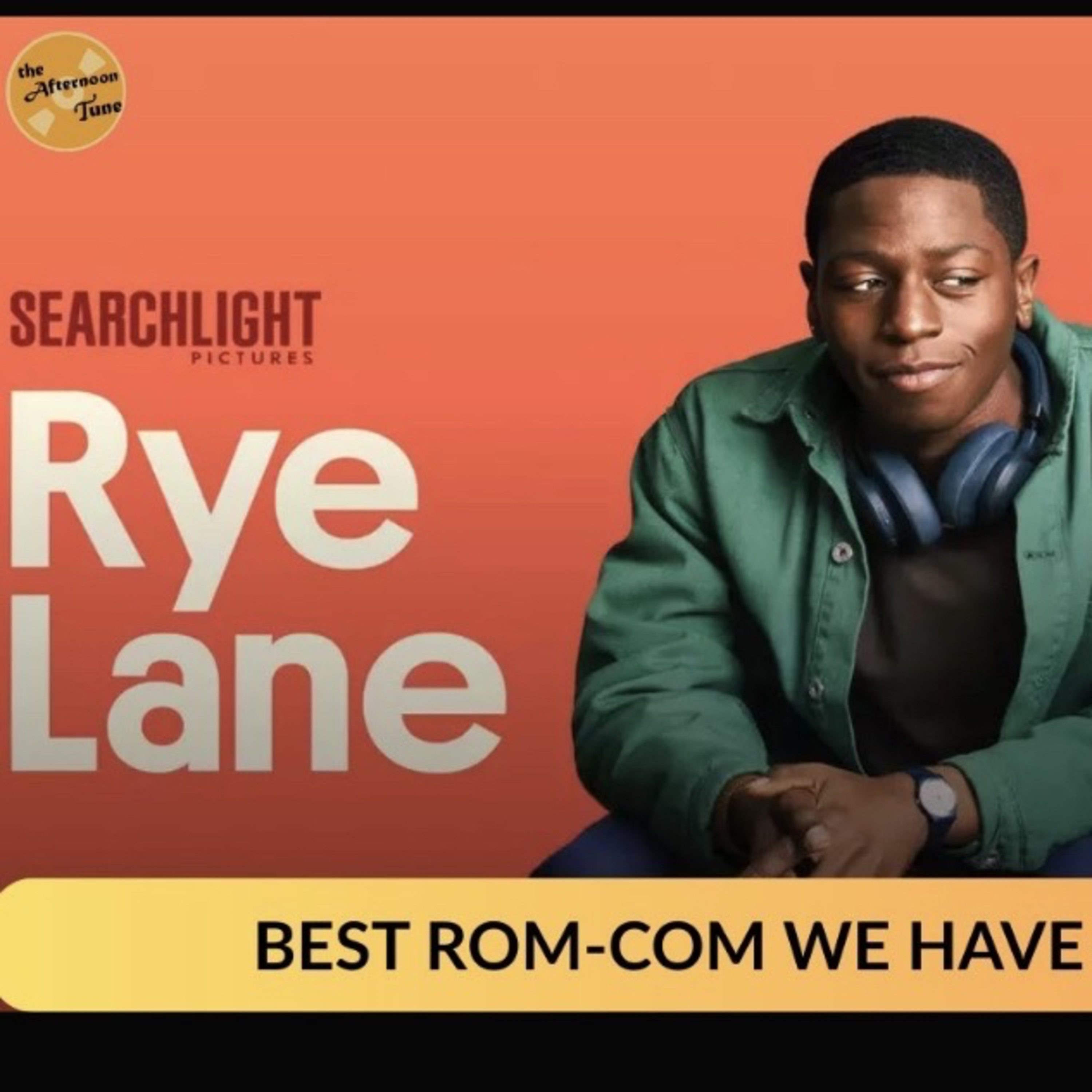 RYE LANE - MOVIE REVIEW episode artwork