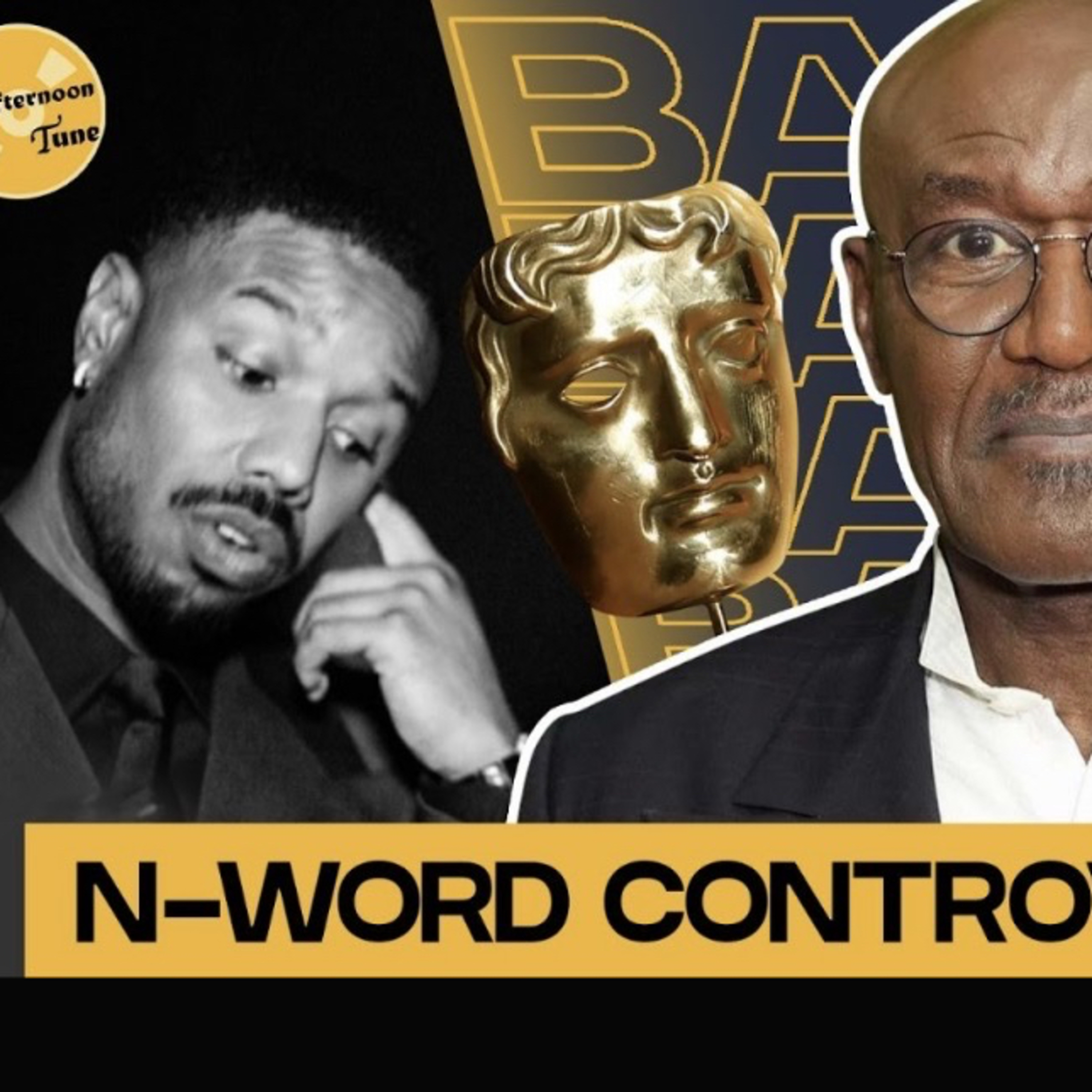 BAFTAS N-WORD CONTROVERSRY episode artwork