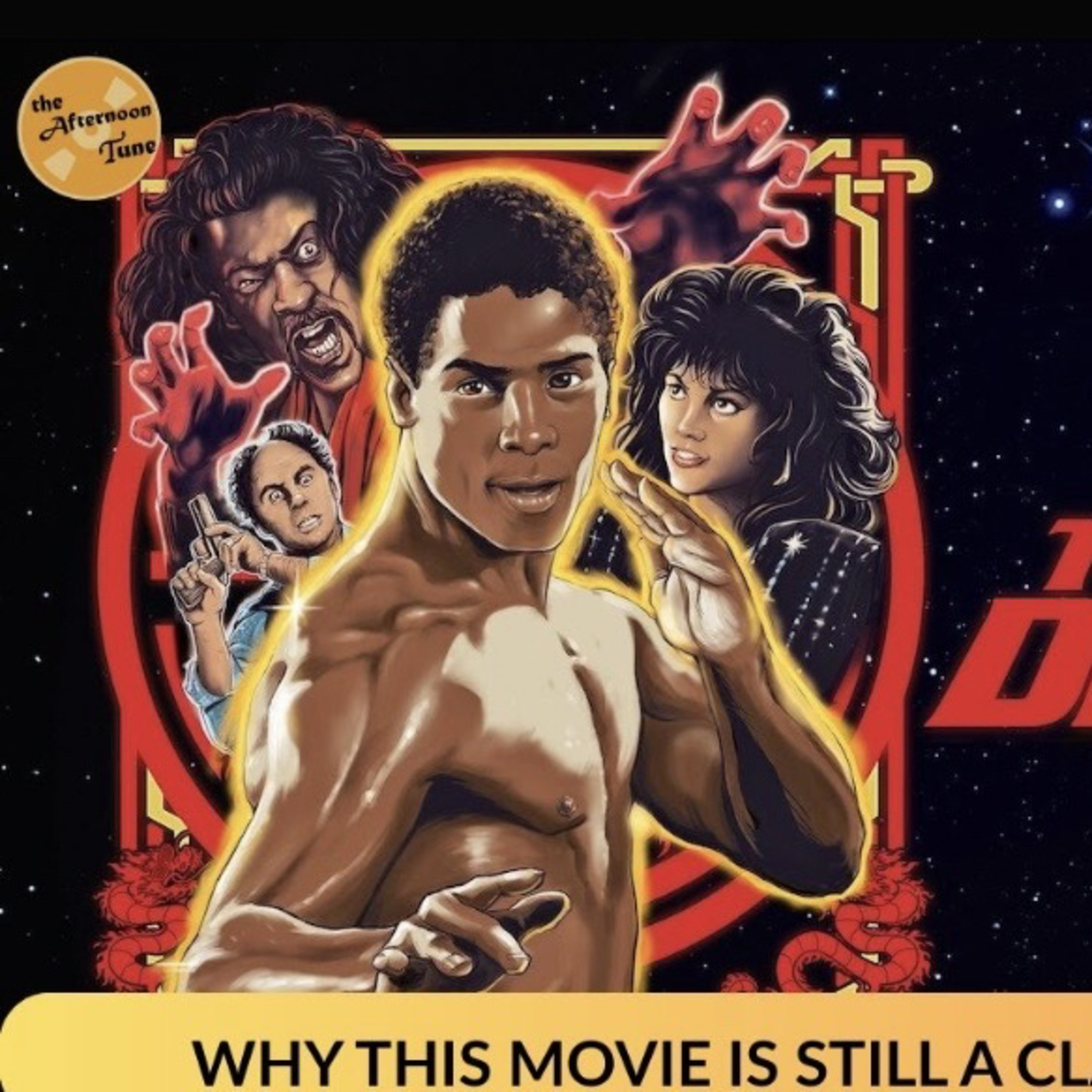 THE LAST DRAGON - MOVIE REVIEW episode artwork