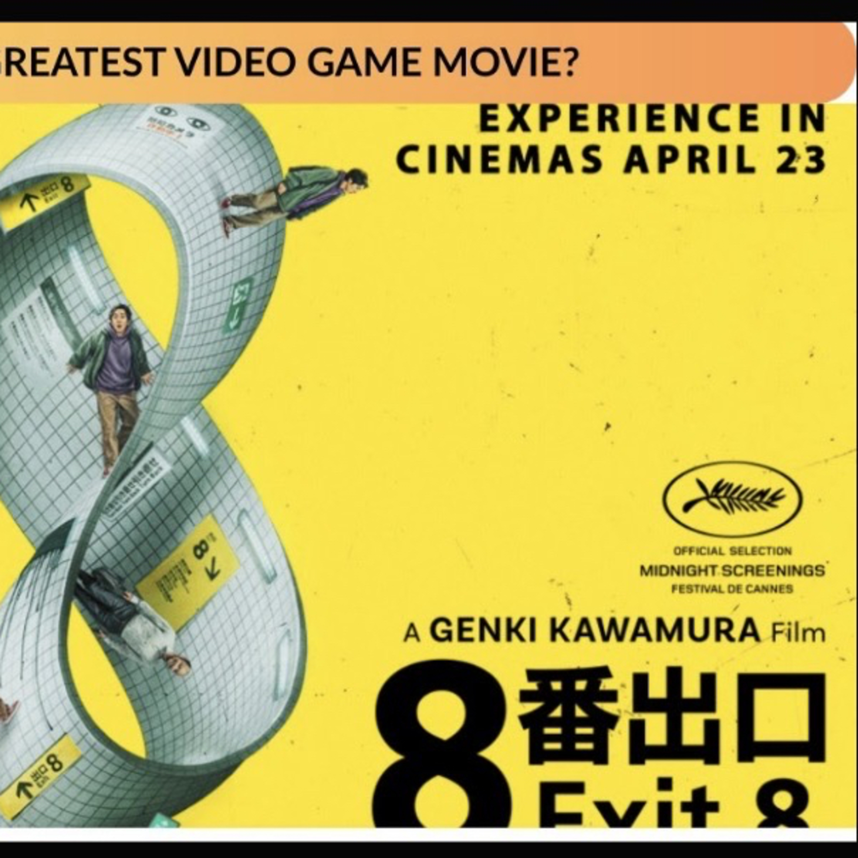 EXIT 8 (2026) — Honest Movie Review (Is This The Greatest Video Game Adaptation?) episode artwork