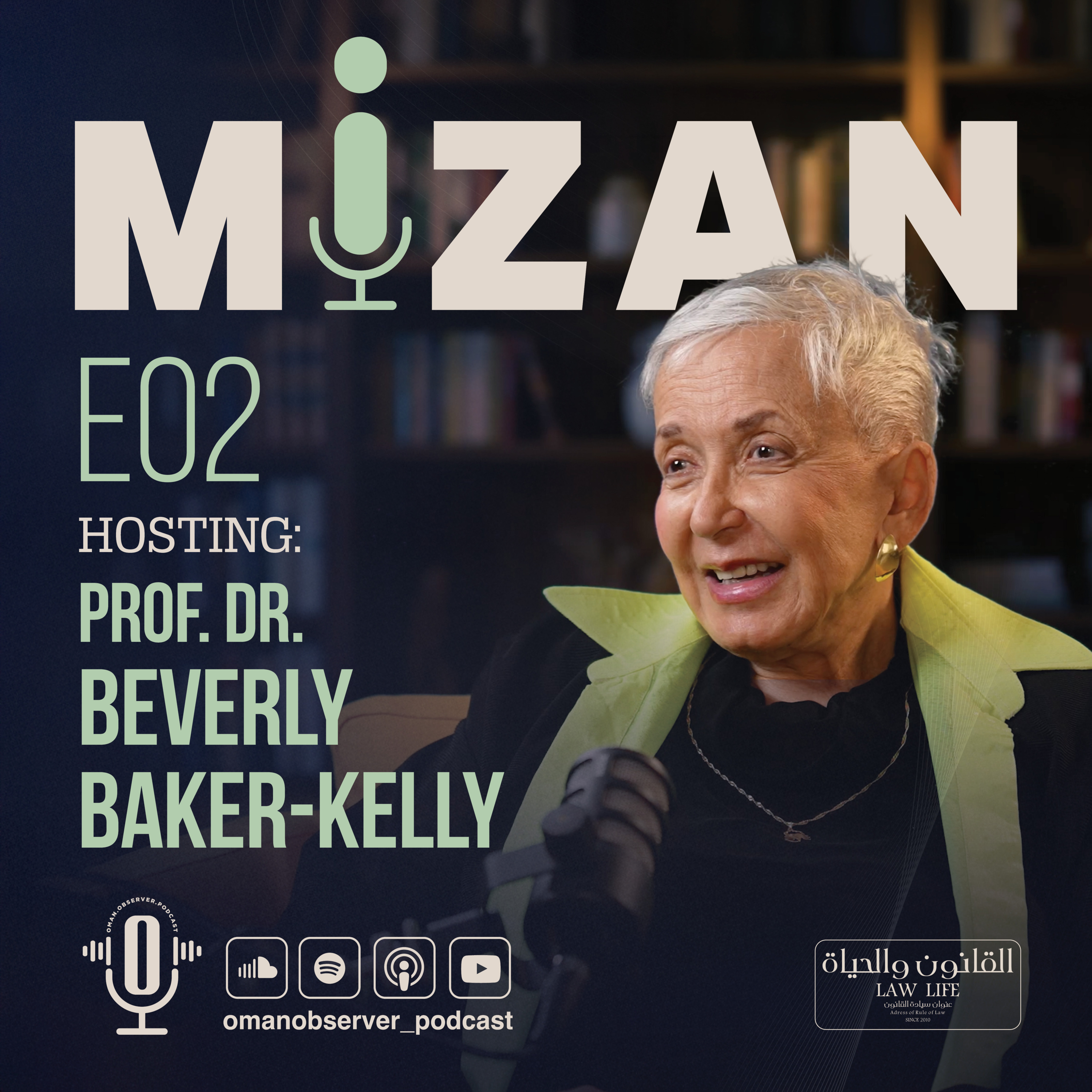 MIZAN E02 | Prof. Dr. BEVERLY BAKER-KELLY