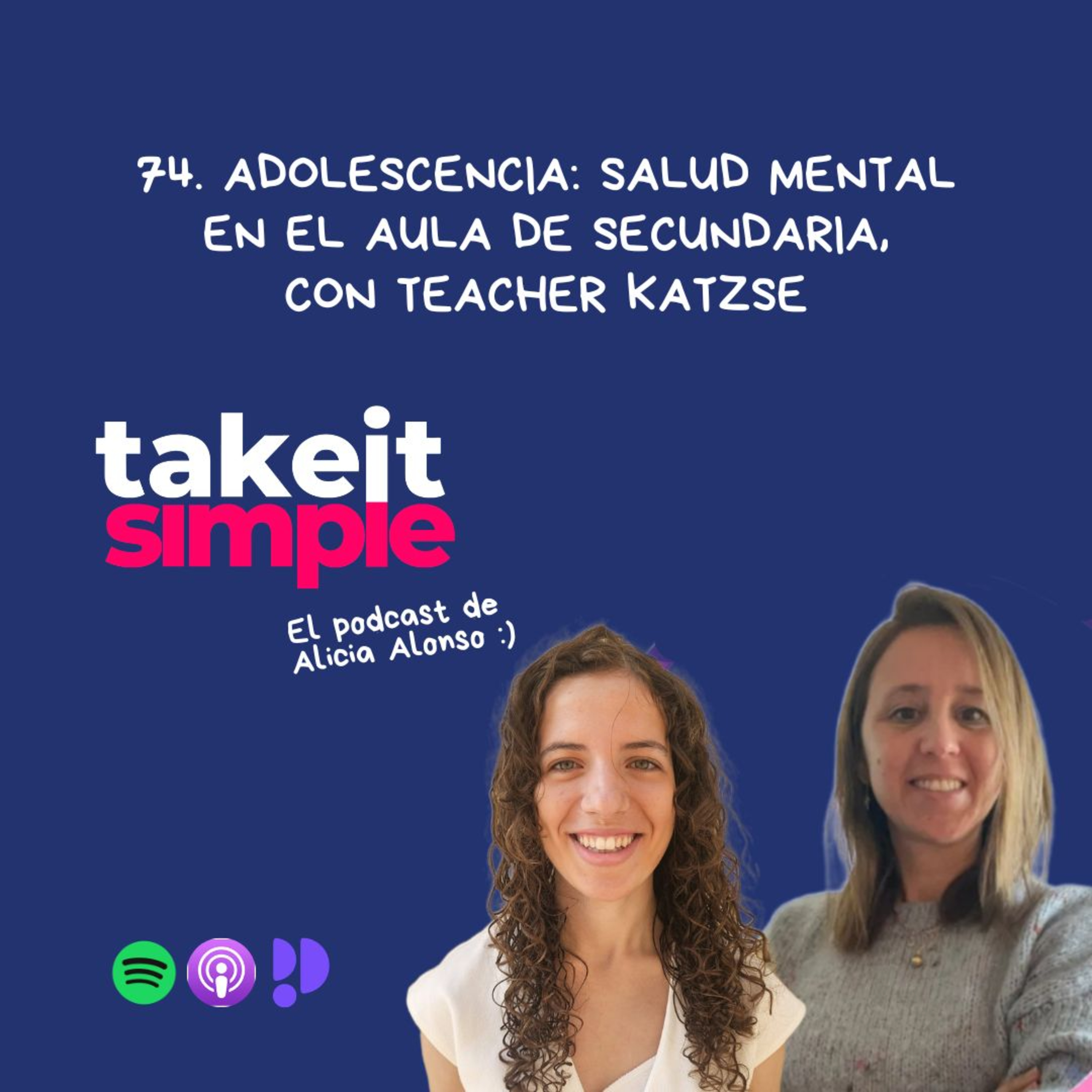 ADOLESCENCIA: Salud Mental en el aula de secundaria, con @teacherkatzse I Episodio 74