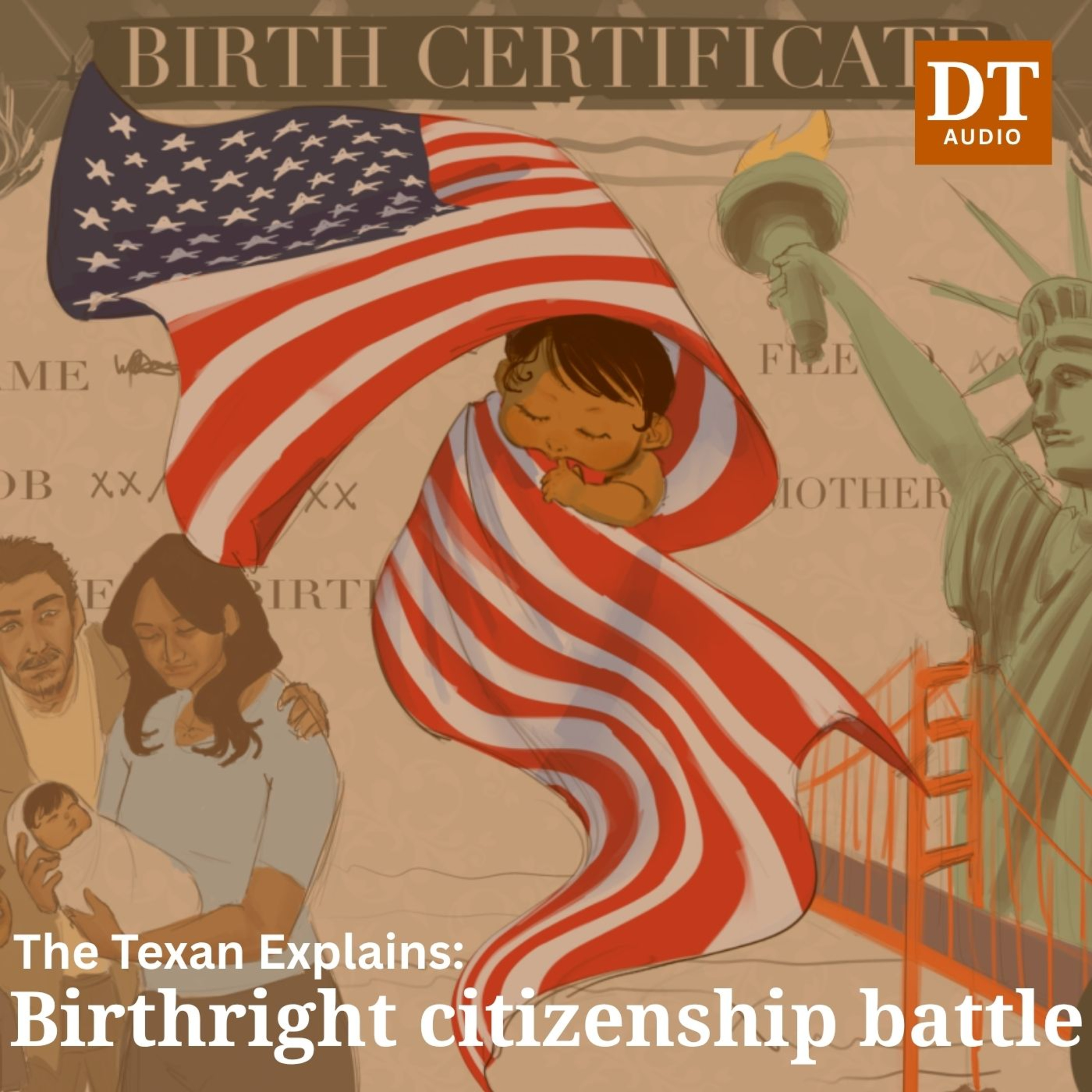 The Texan Explains: Birthright citizenship battlle episode artwork