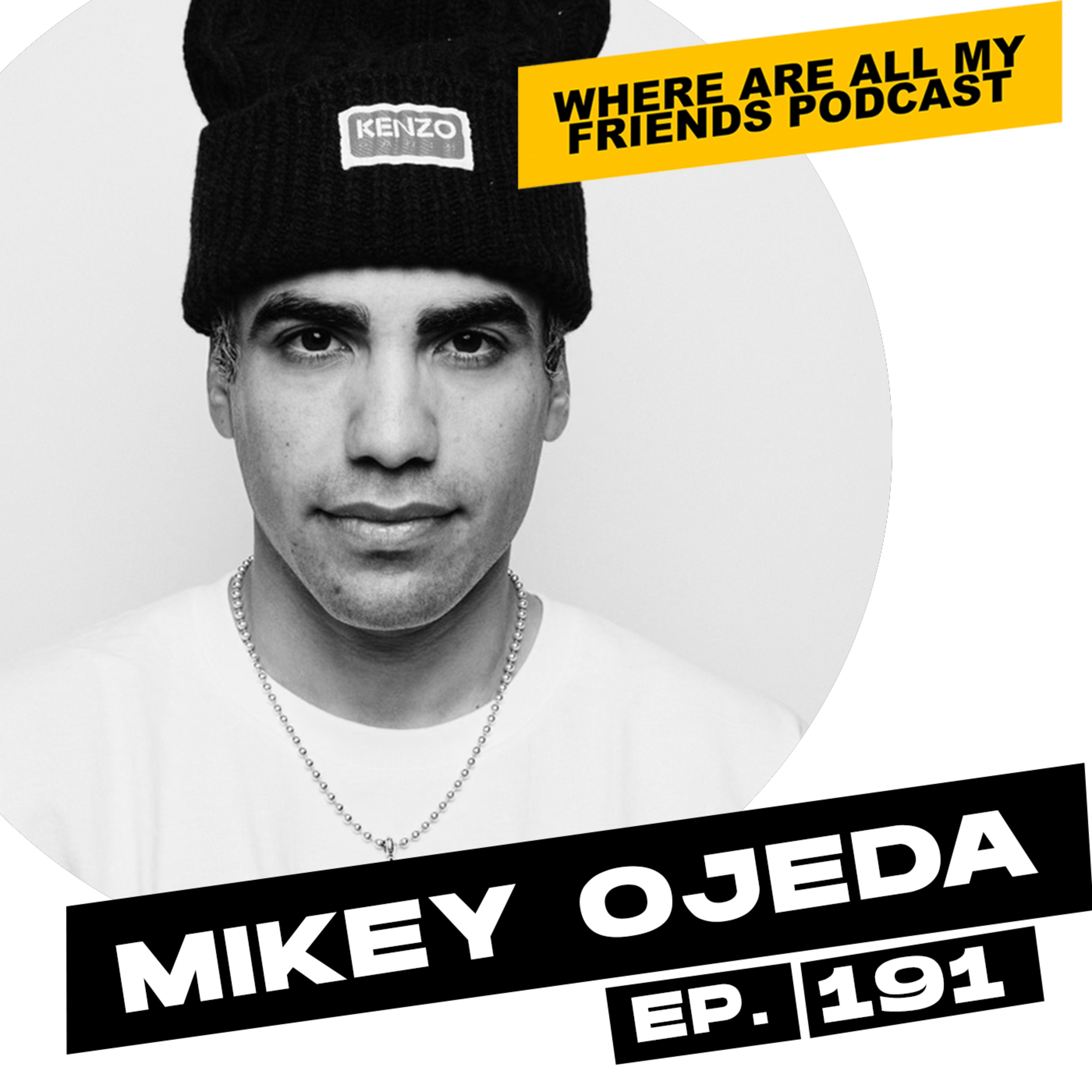 Mikey Ojeda | Making the Most of Every Opportunity and Embracing Your Differences