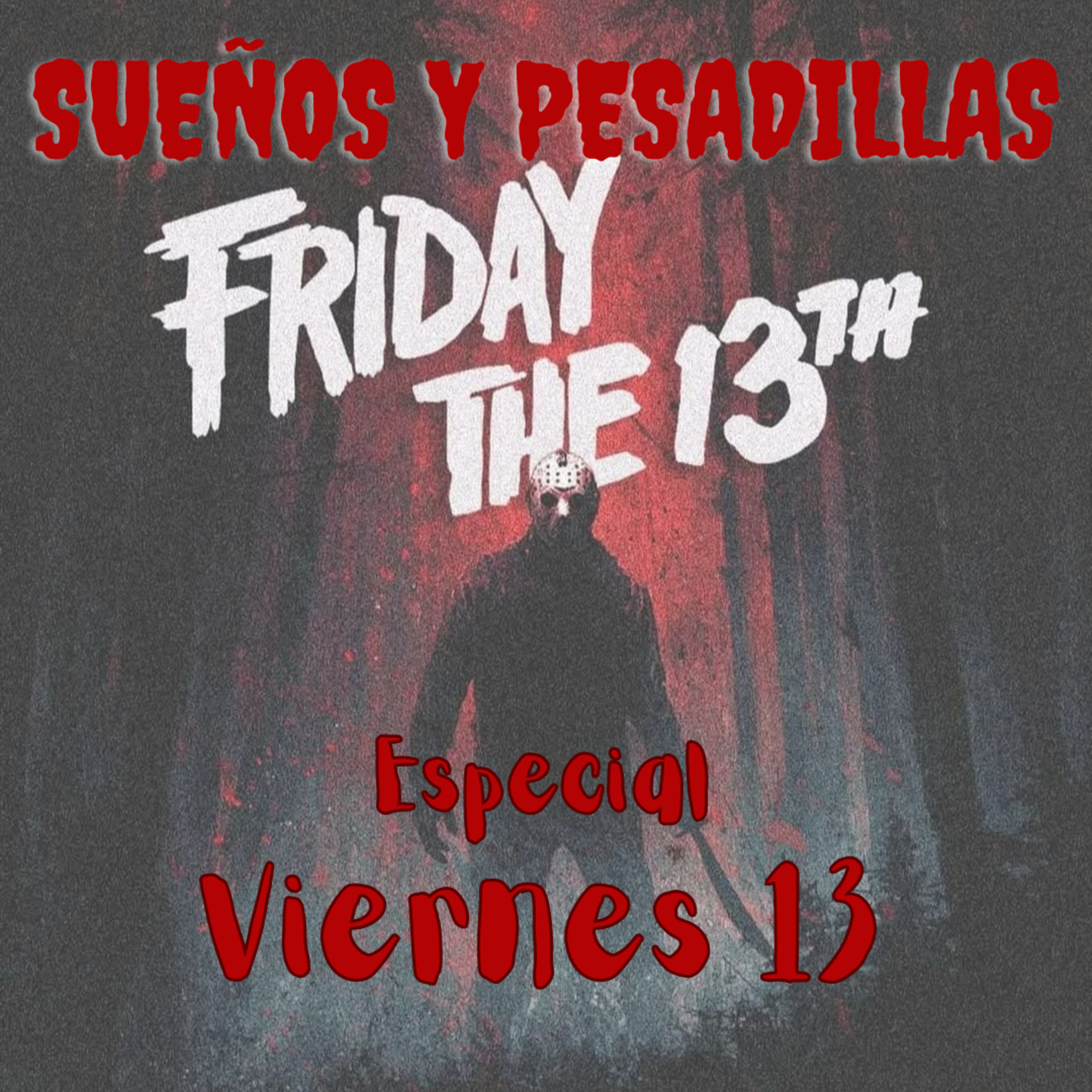 Sueños y Pesadillas 2025 Episodio 13