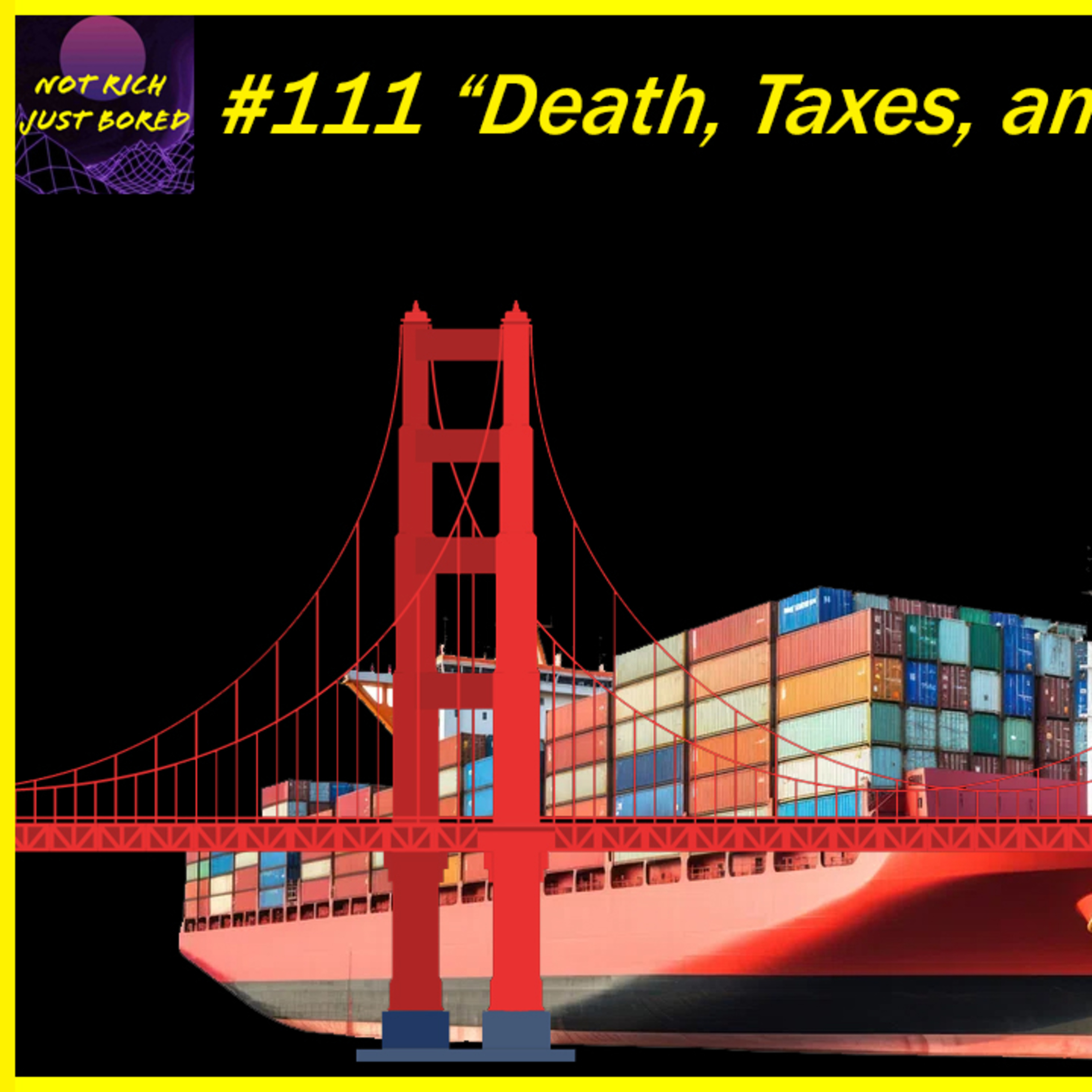 NRJB #111 "Death, Taxes, and Broken Bridges" episode artwork